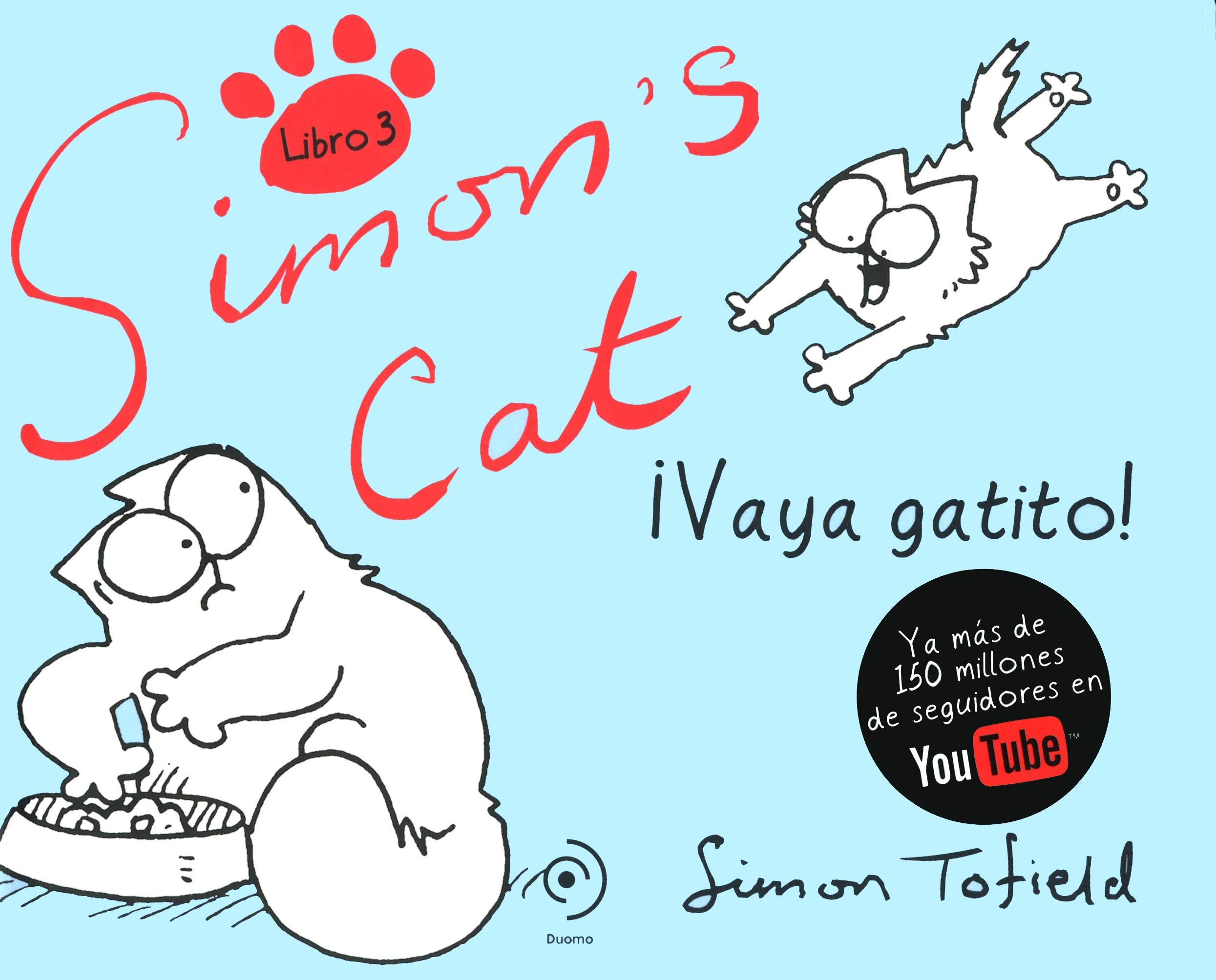 Simon's Cat III. Vaya Gatito