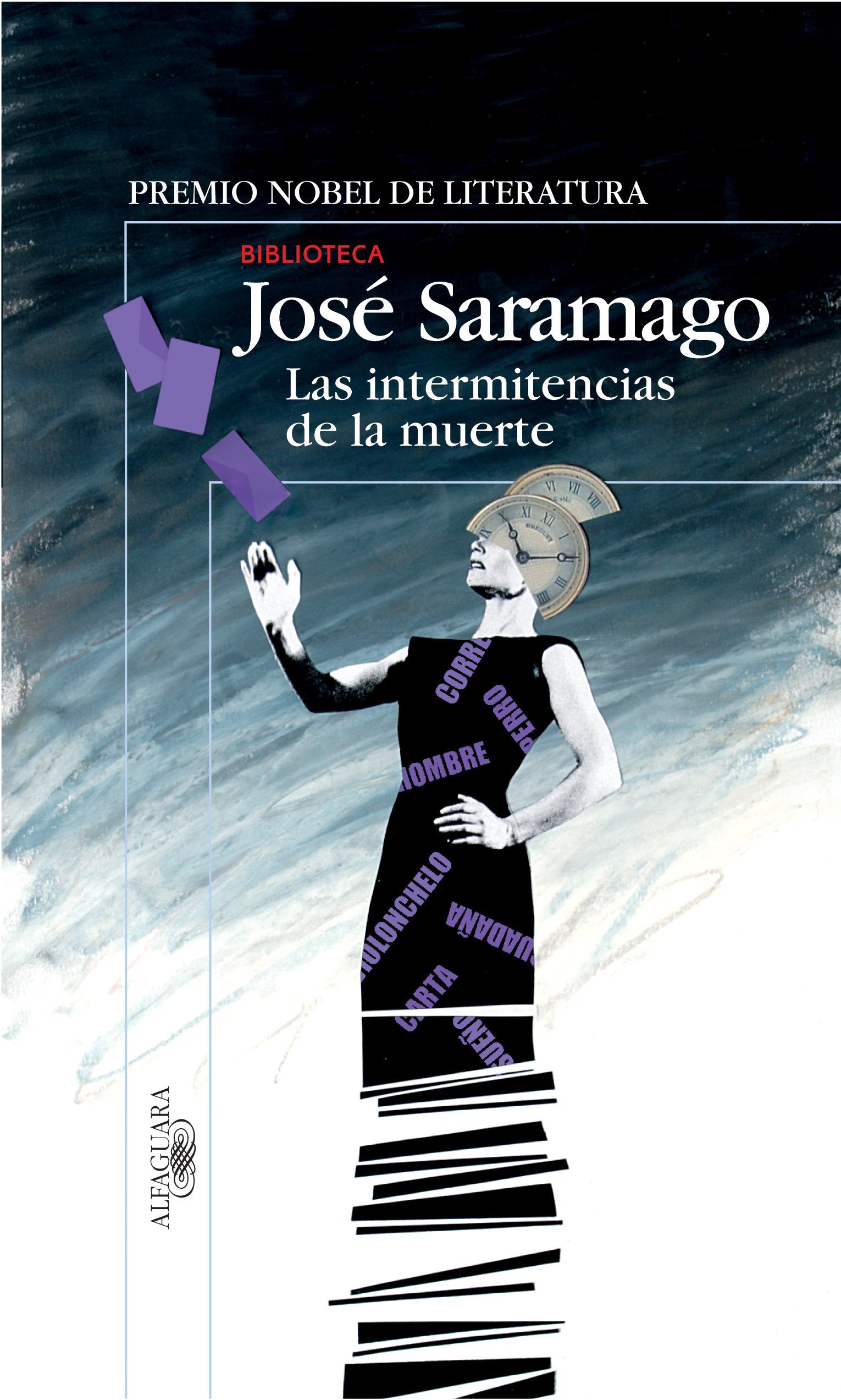 Las intermitencias de la muerte (Biblioteca Saramago)