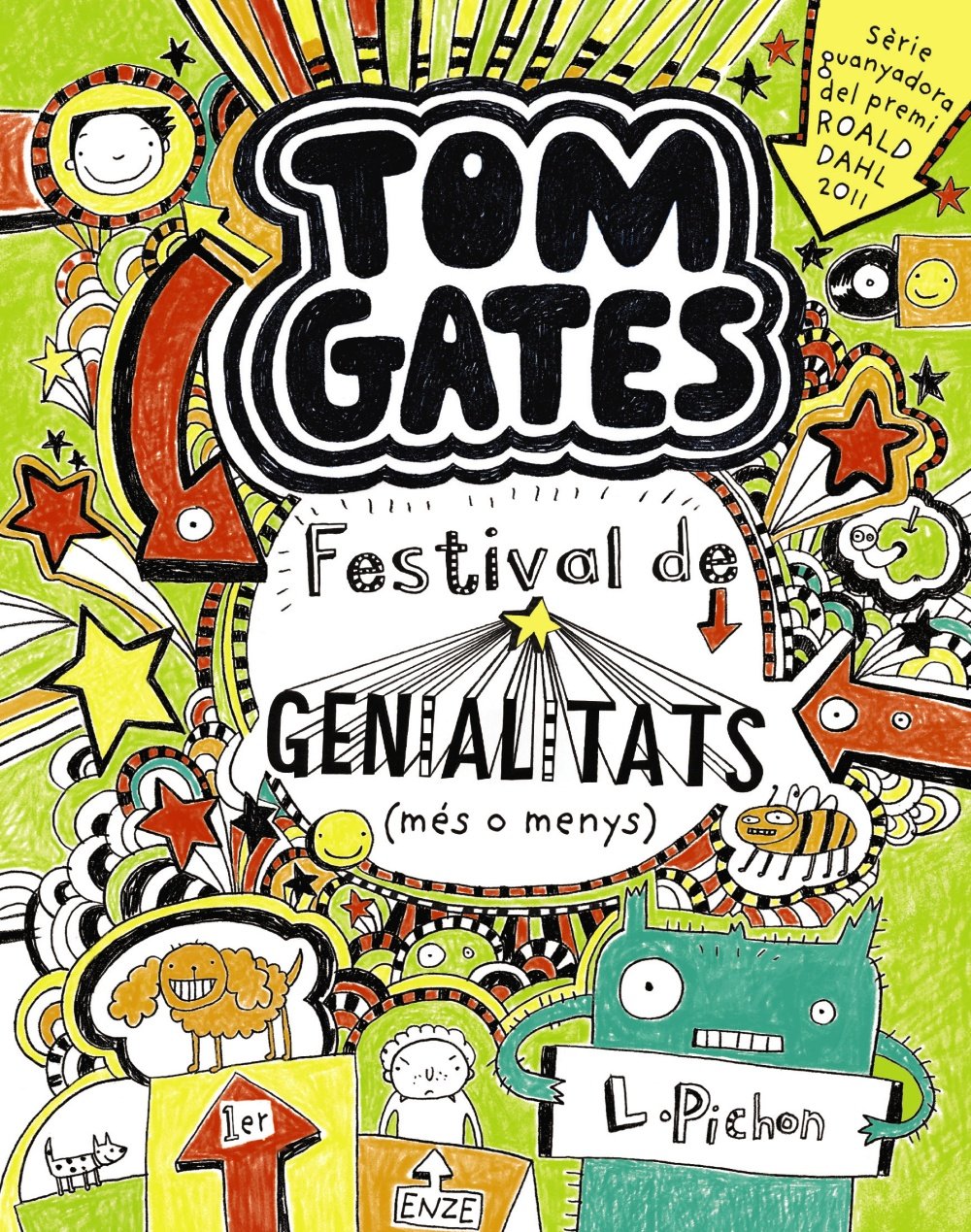 Tom Gates: Festival de genialitats (més o menys) (Catalá - A PARTIR DE 10 ANYS - PERSONATGES I SÈRIES - Tom Gates)