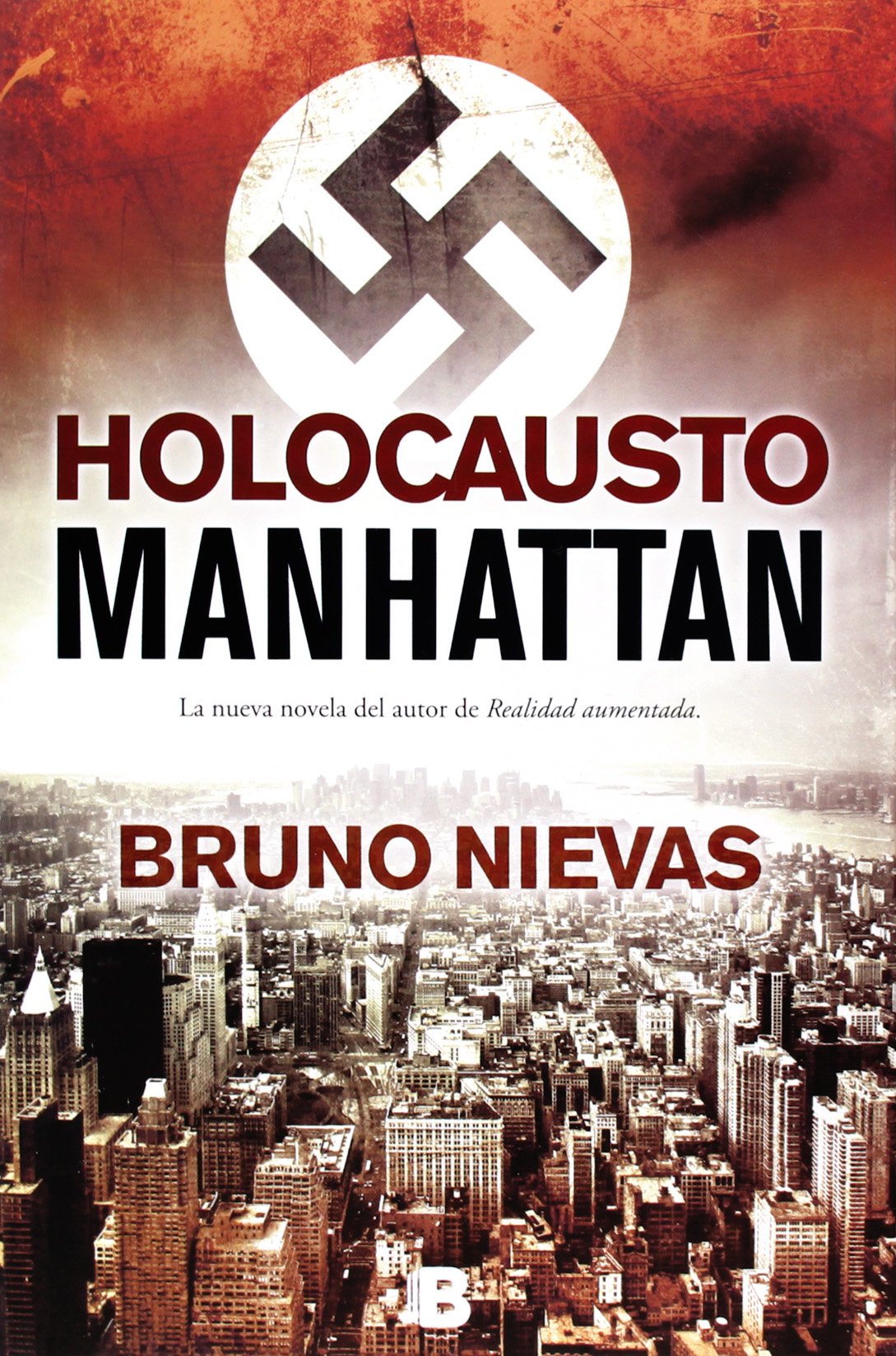 Holocausto Manhattan (La Trama)