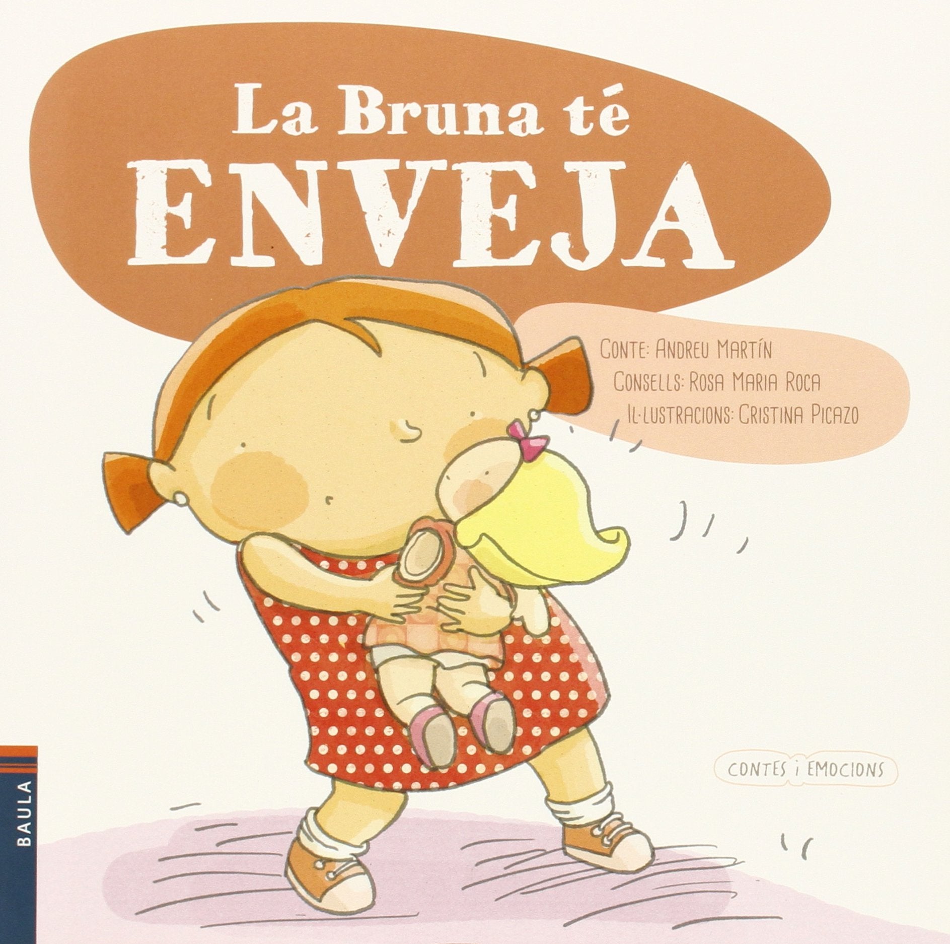 La Bruna té enveja: 2 (Contes i emocions)