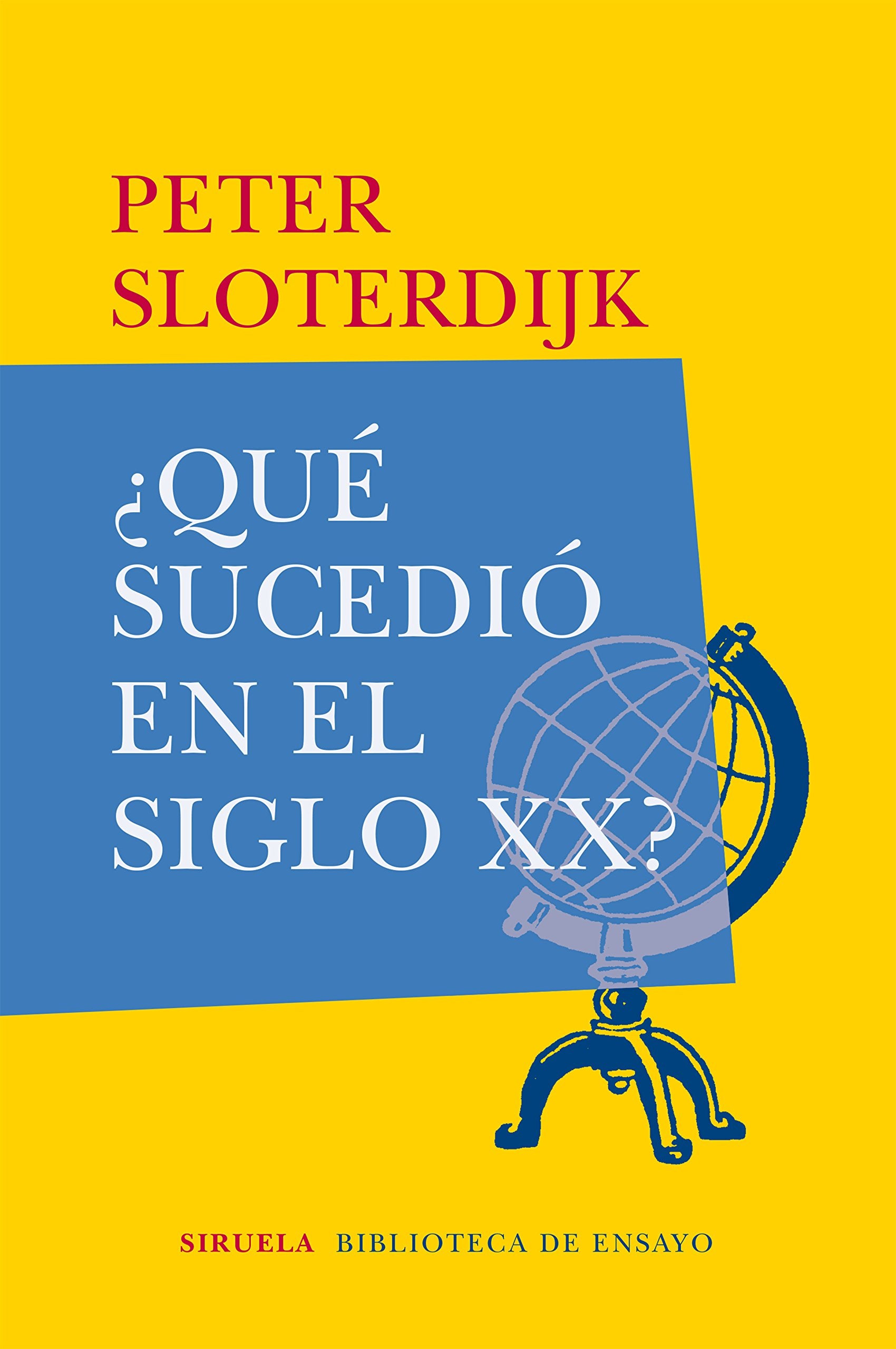 ¿Qué sucedió en el siglo XX?: 94 (Biblioteca de Ensayo / Serie mayor)