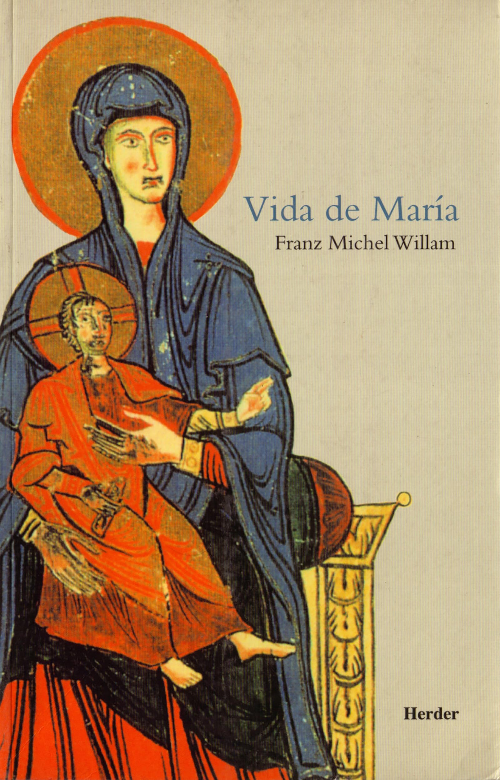 Vida de María: La Madre de Jesús (fuera de colección)