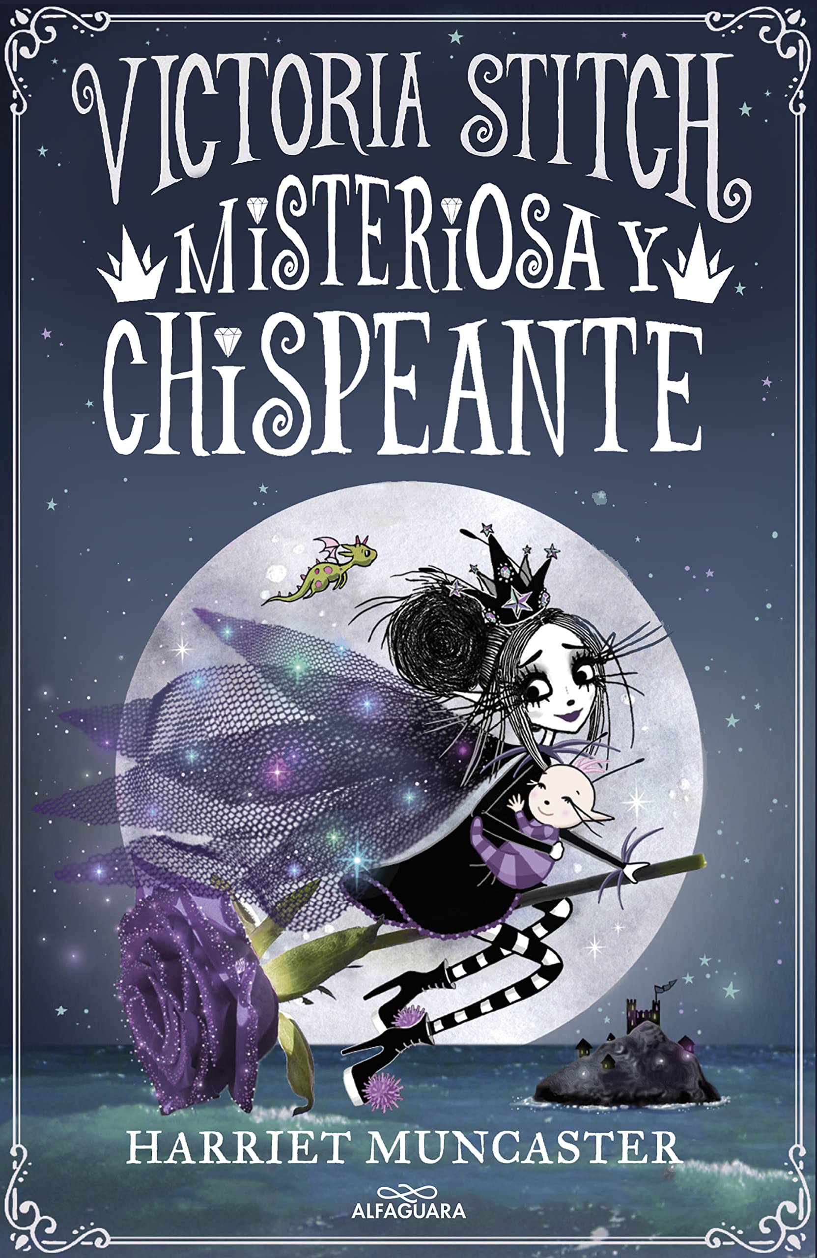 Victoria Stitch 3 - Misteriosa y chispeante: ¡Un libro mágico del universo de Isadora Moon! (Harriet Muncaster)