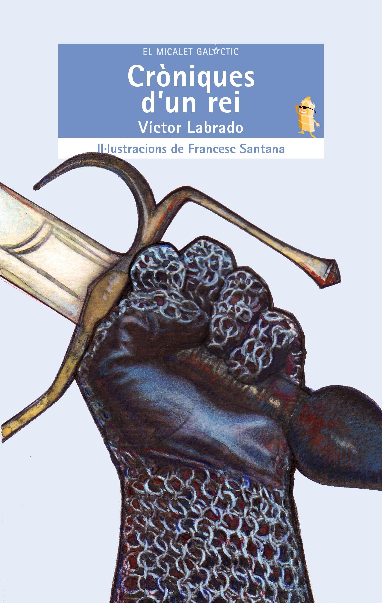 Cròniques d'un rei: 136 (El Micalet Galàctic)
