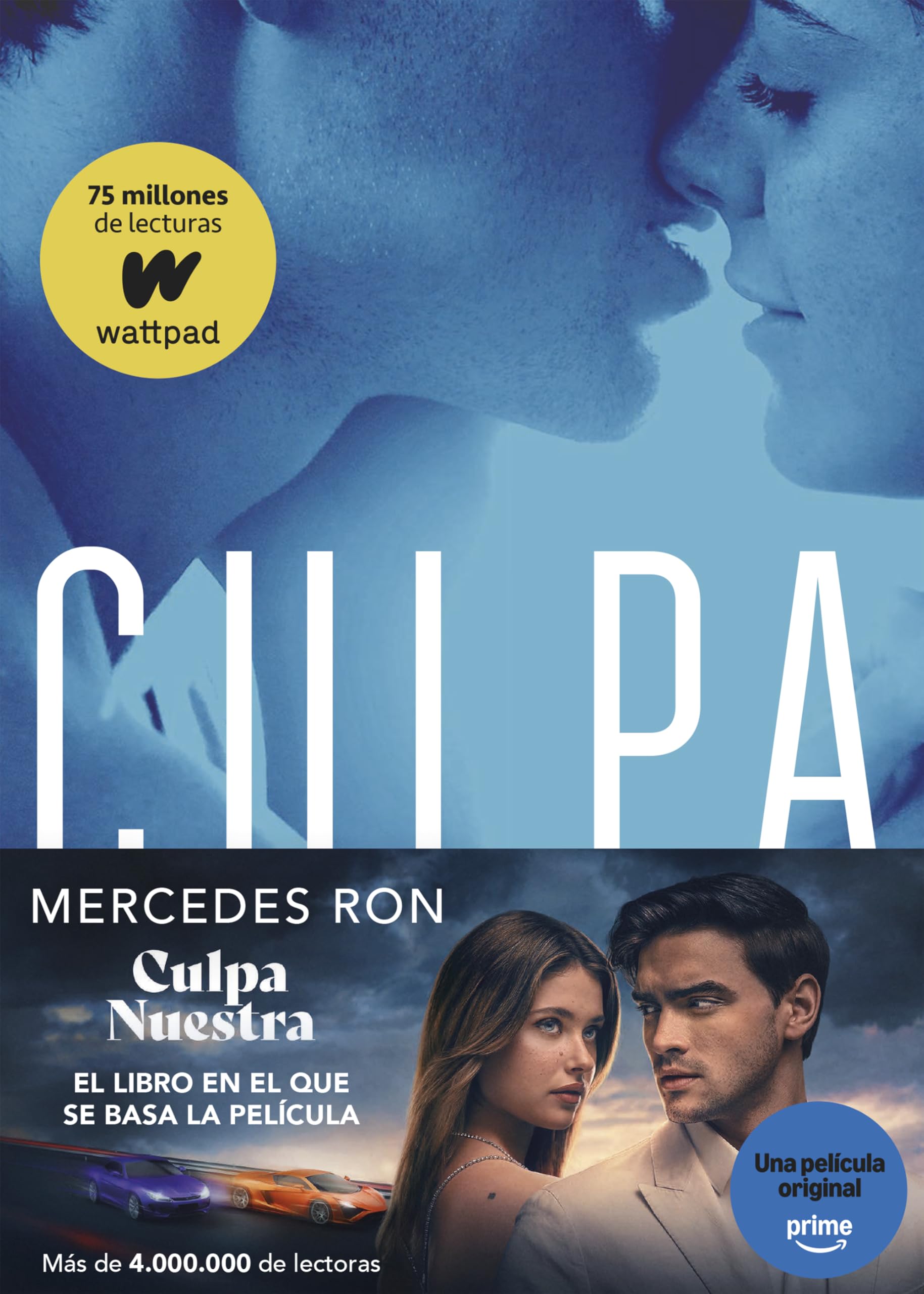 Culpa nuestra (Culpables 3) (Wattpad)