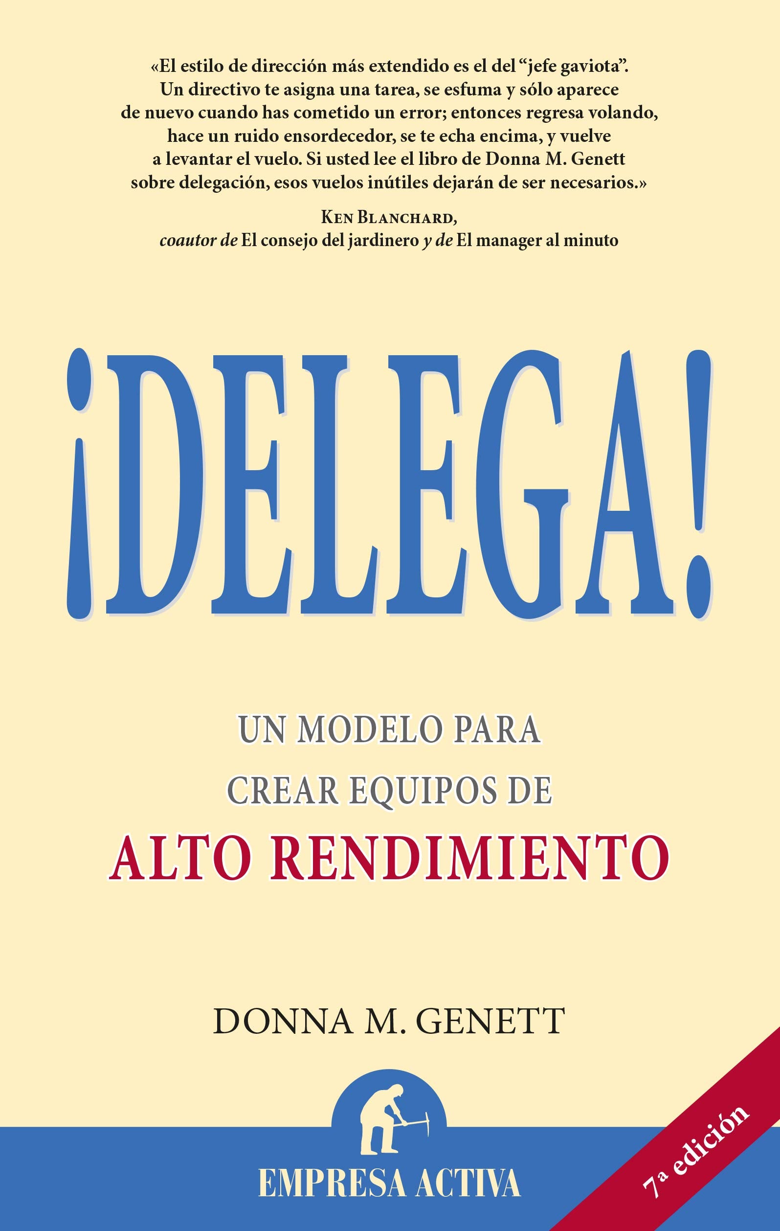 ¡Delega! (Narrativa empresarial)
