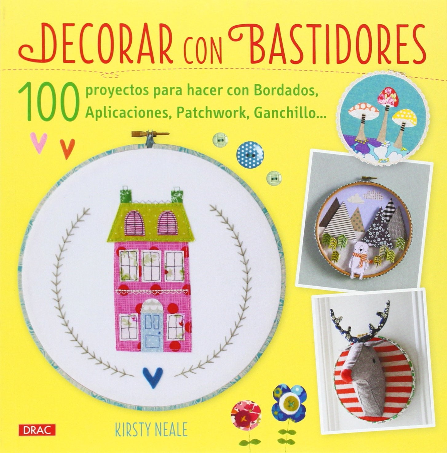 Decorar Con Bastidores (EL LIBRO DE)