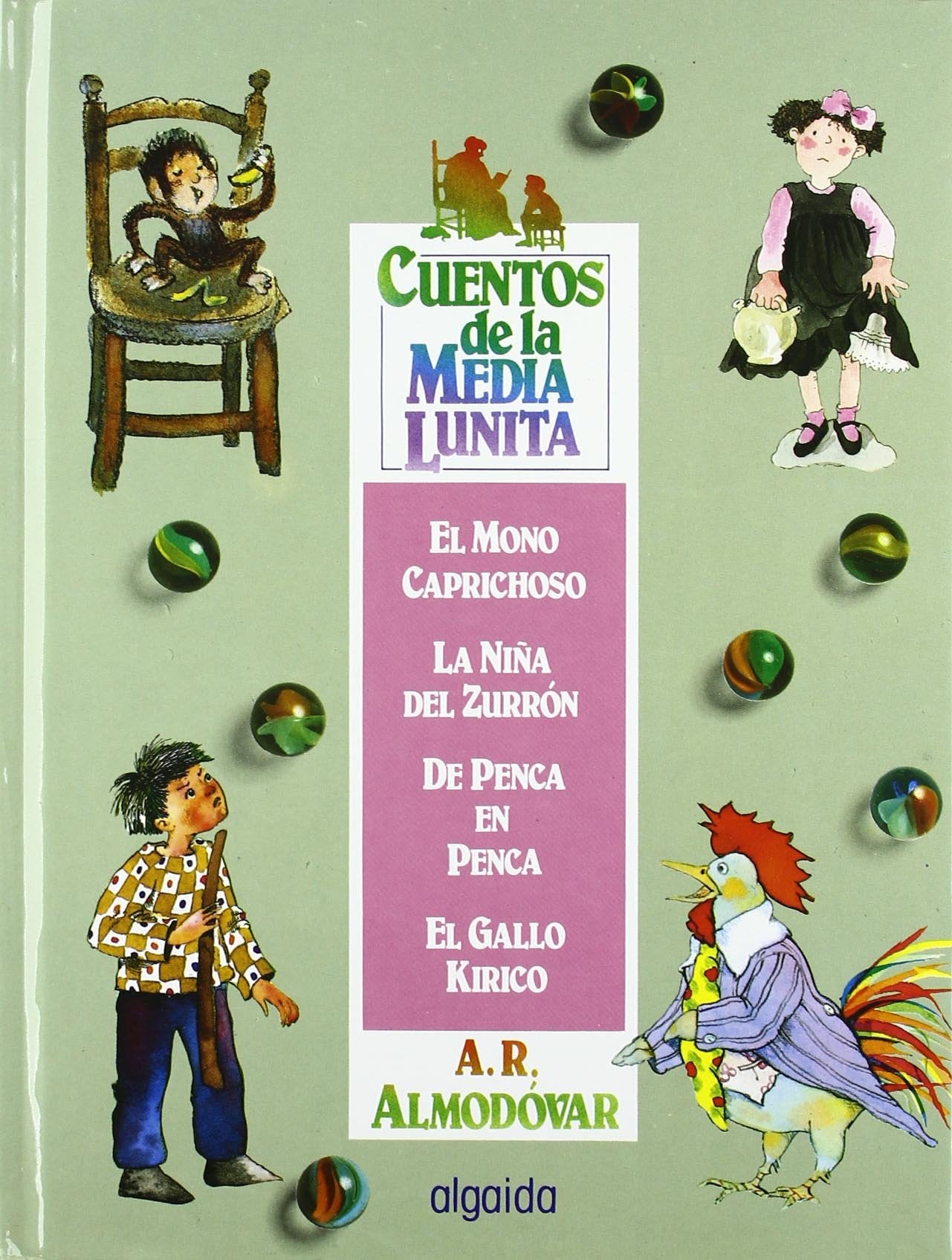 Cuentos de la media lunita volumen 1: Volumen I (del 1 al 4) (INFANTIL - JUVENIL - CUENTOS DE LA MEDIA LUNITA - VOLÚMENES EN CARTONÉ)
