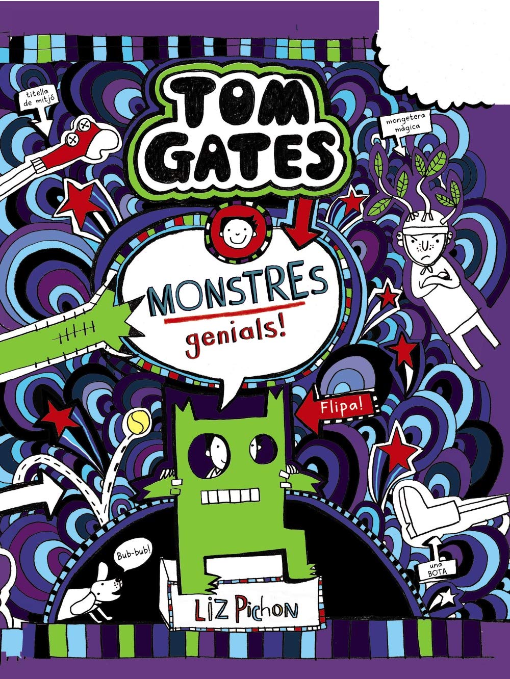 Tom Gates: Monstres genials! (Catalá - A PARTIR DE 10 ANYS - PERSONATGES I SÈRIES - Tom Gates)