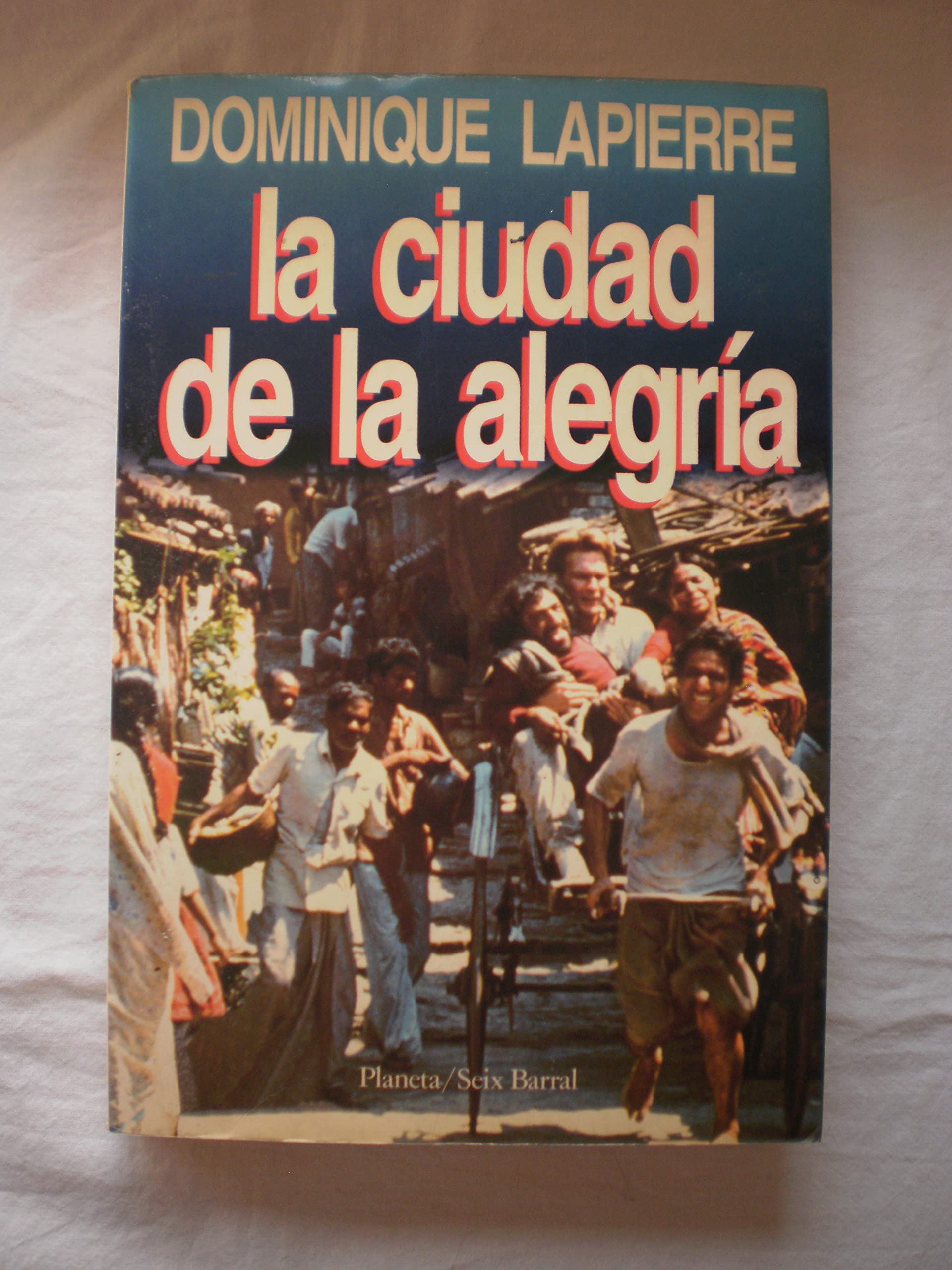 CIUDAD DE LA ALEGRIA,LA (SIN COLECCION)