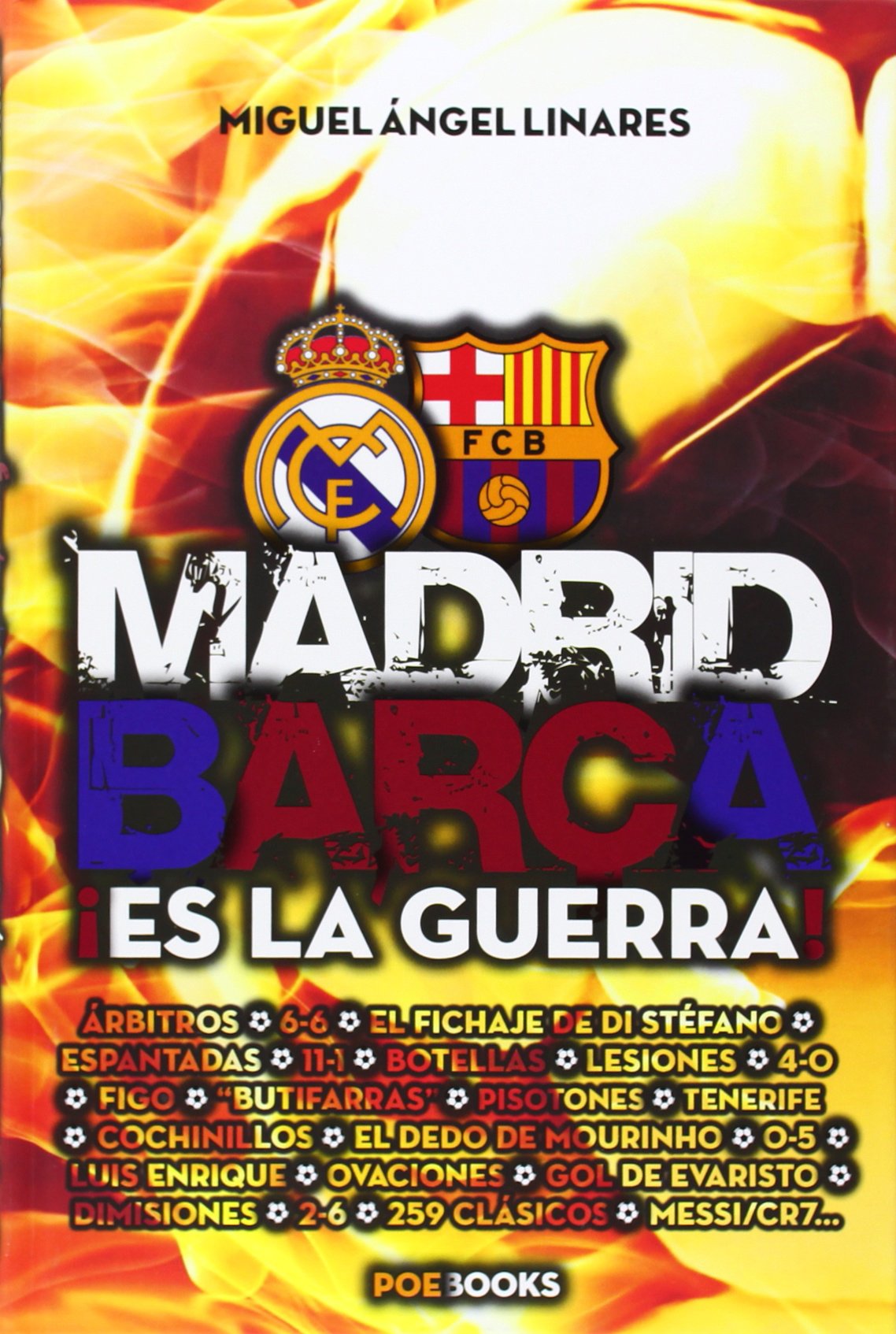Madrid-Barça. ¡Es La Guerra!
