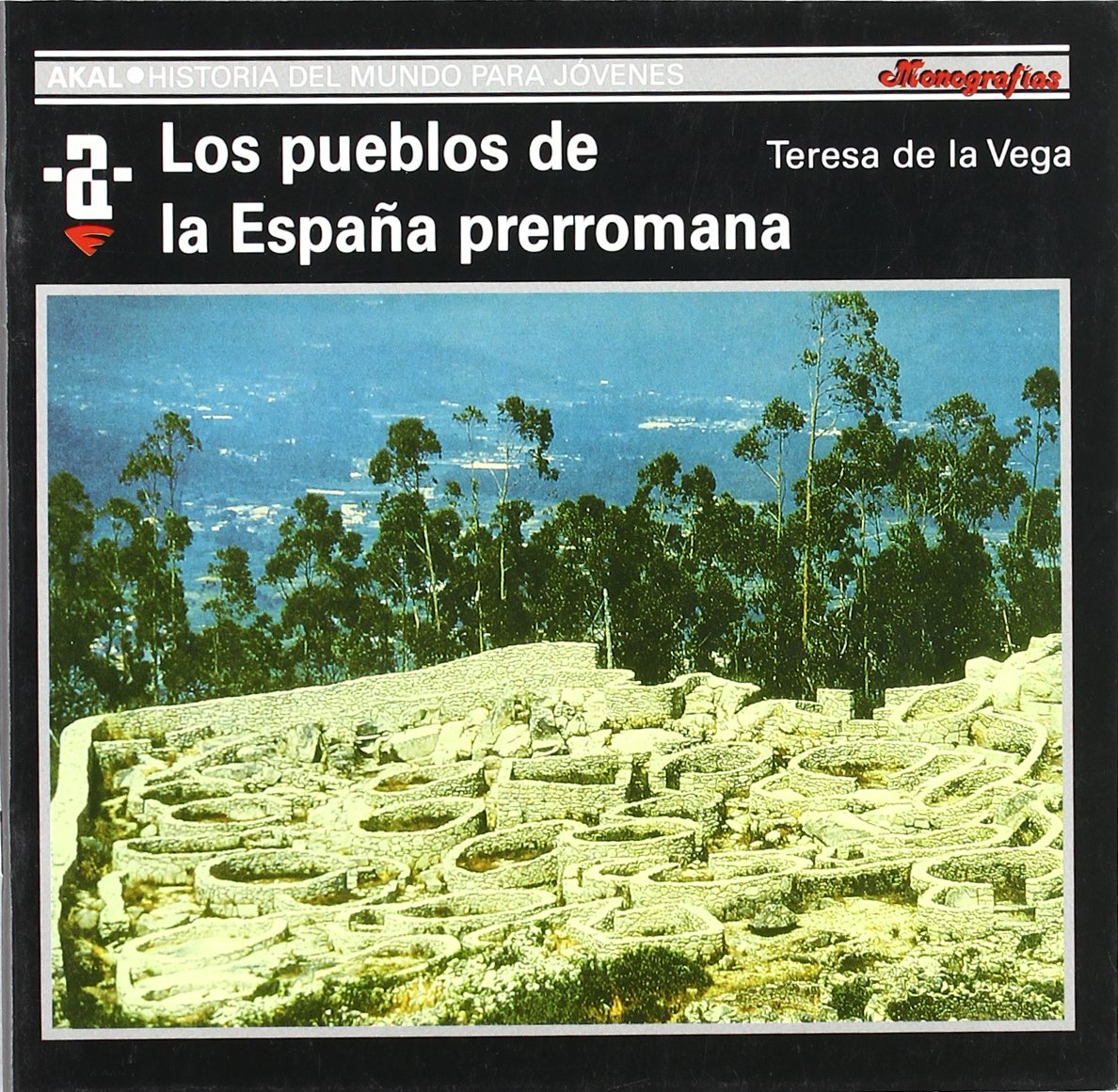 Los pueblos de la España prerromana: 63 (Historia del mundo para jóvenes)