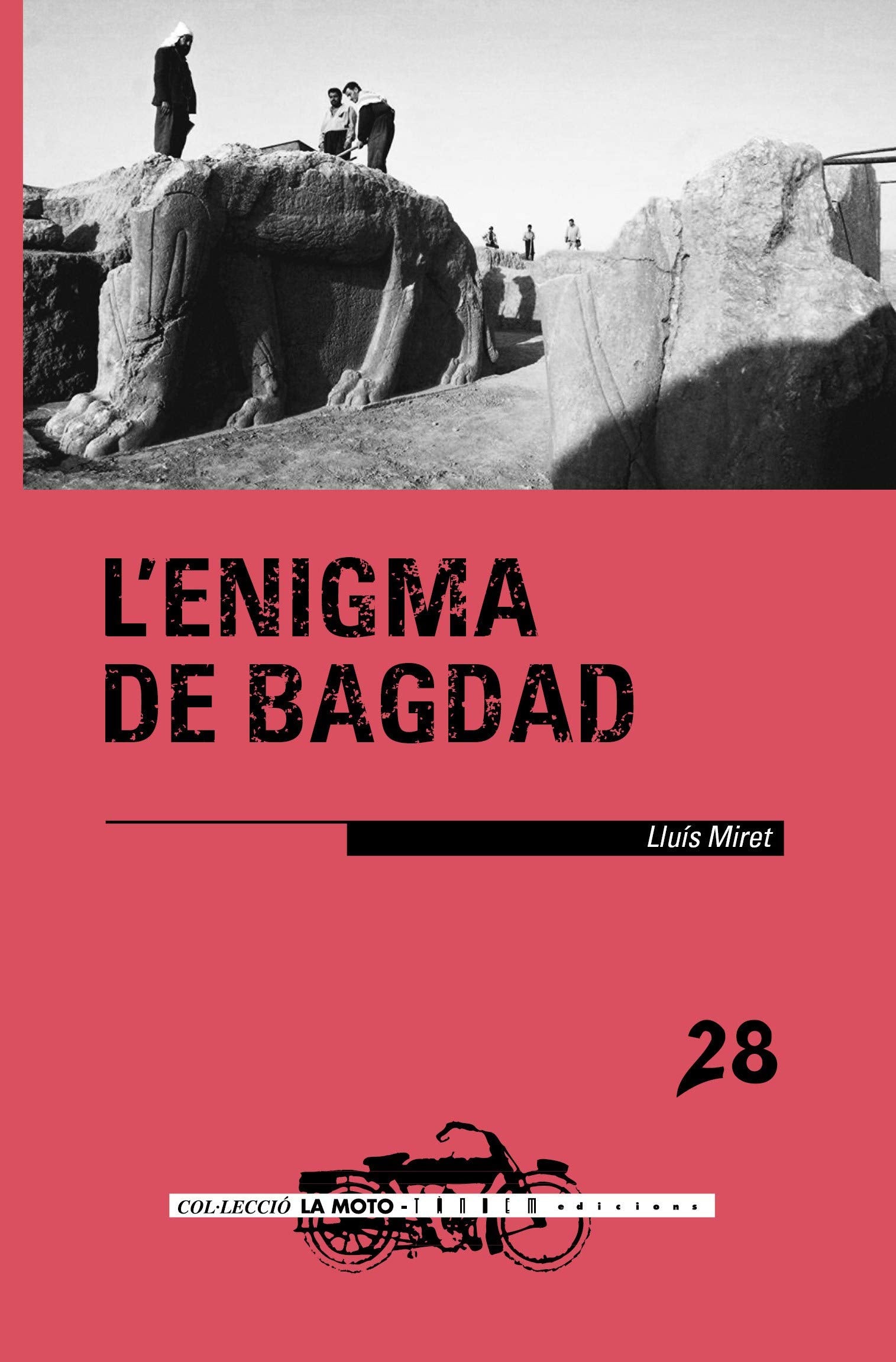 L'Enigma De Bagdad: 28 (La Moto)