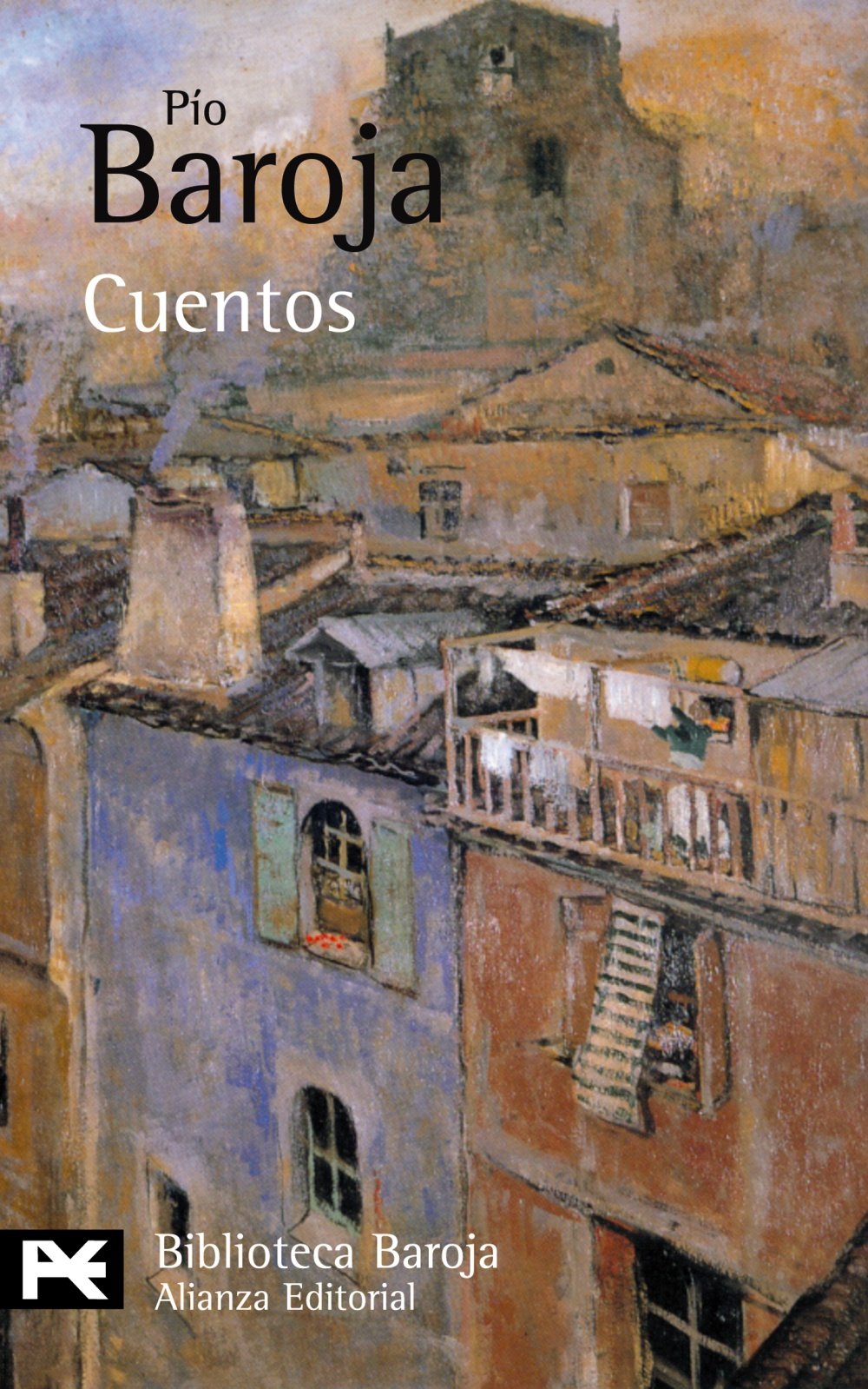 Cuentos (El Libro De Bolsillo - Bibliotecas De Autor - Biblioteca Baroja)