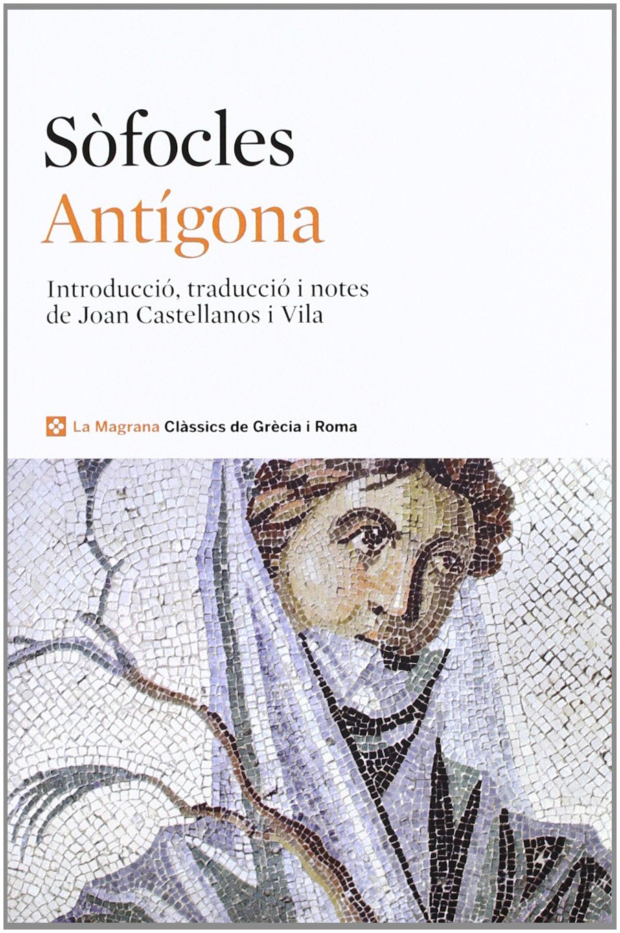 Antigona. N.E