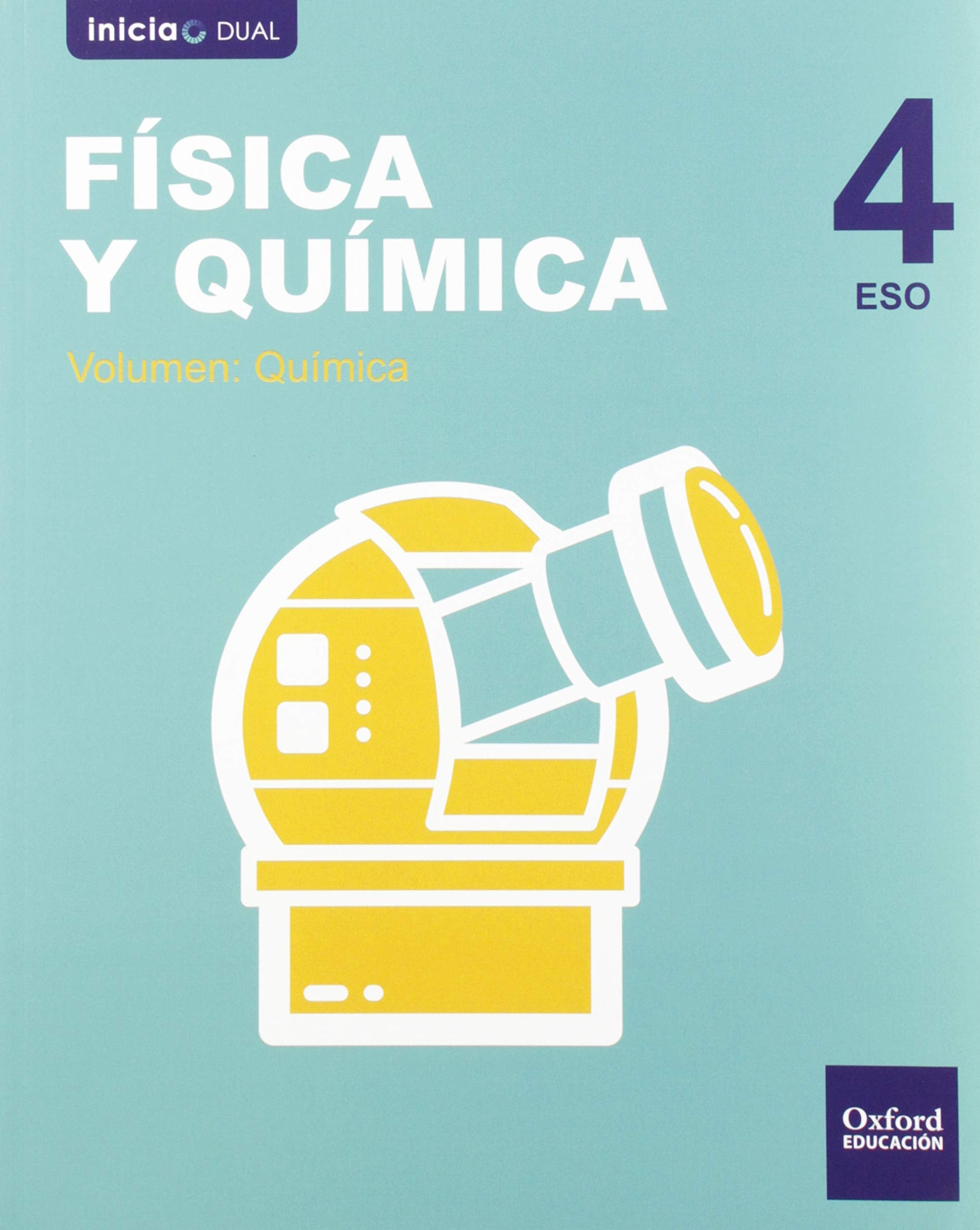 Inicia Física y Química 4.º ESO. Libro del alumno. Volumen 1: Química (Inicia Dual)