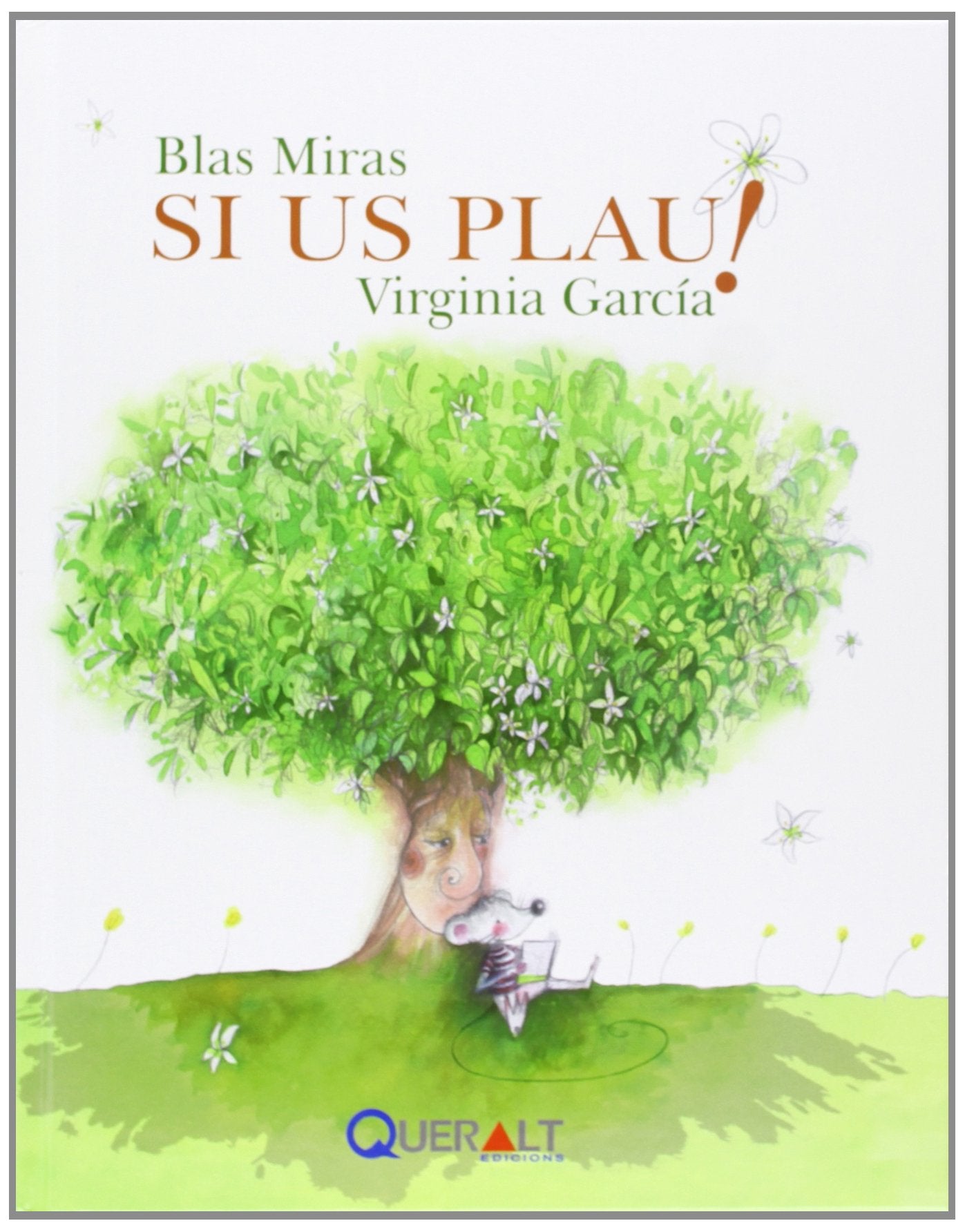 Si us plau! - El Ratolí blanc