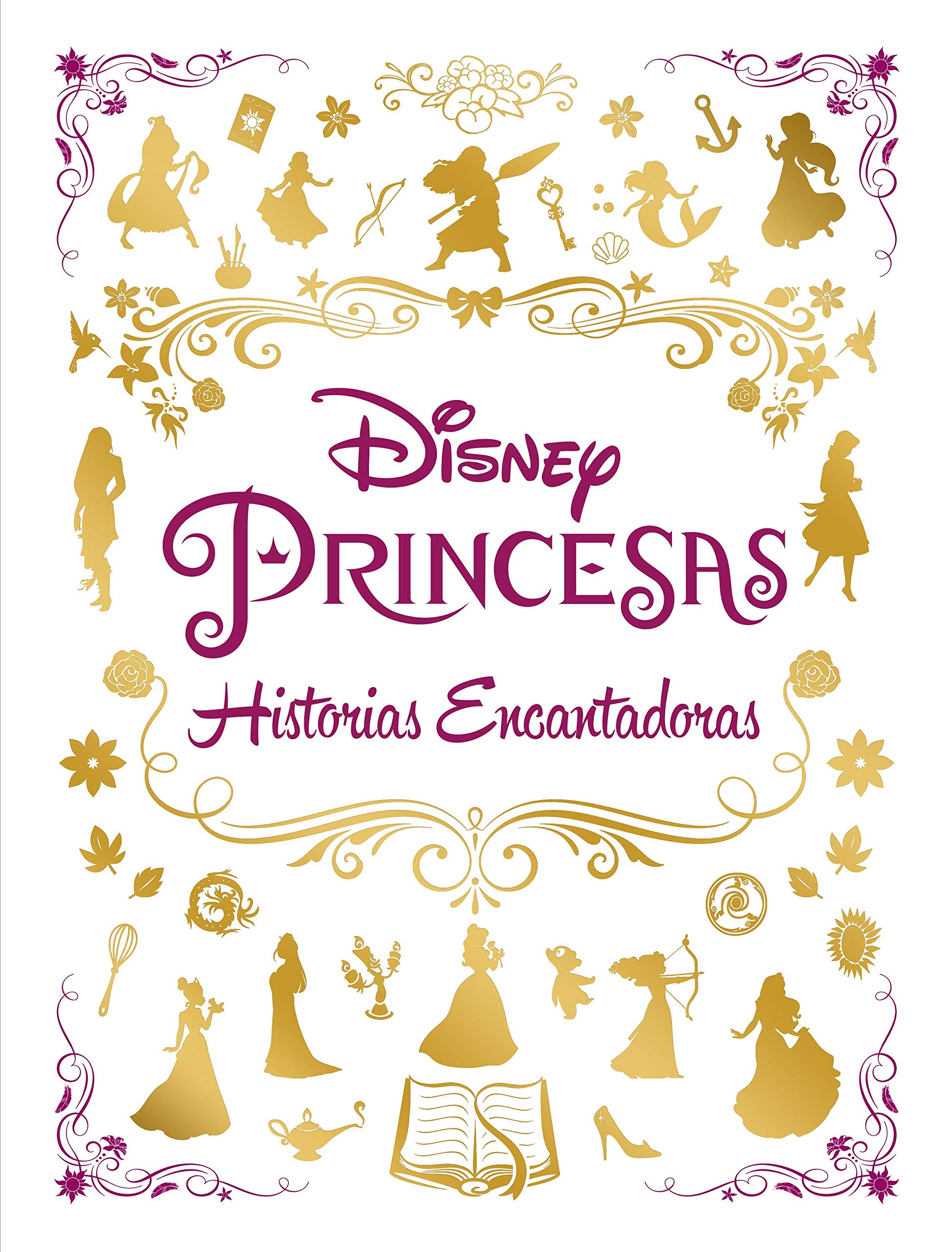 Princesas. Historias encantadoras: Recopilatorio de cuentos (Disney. Princesas)