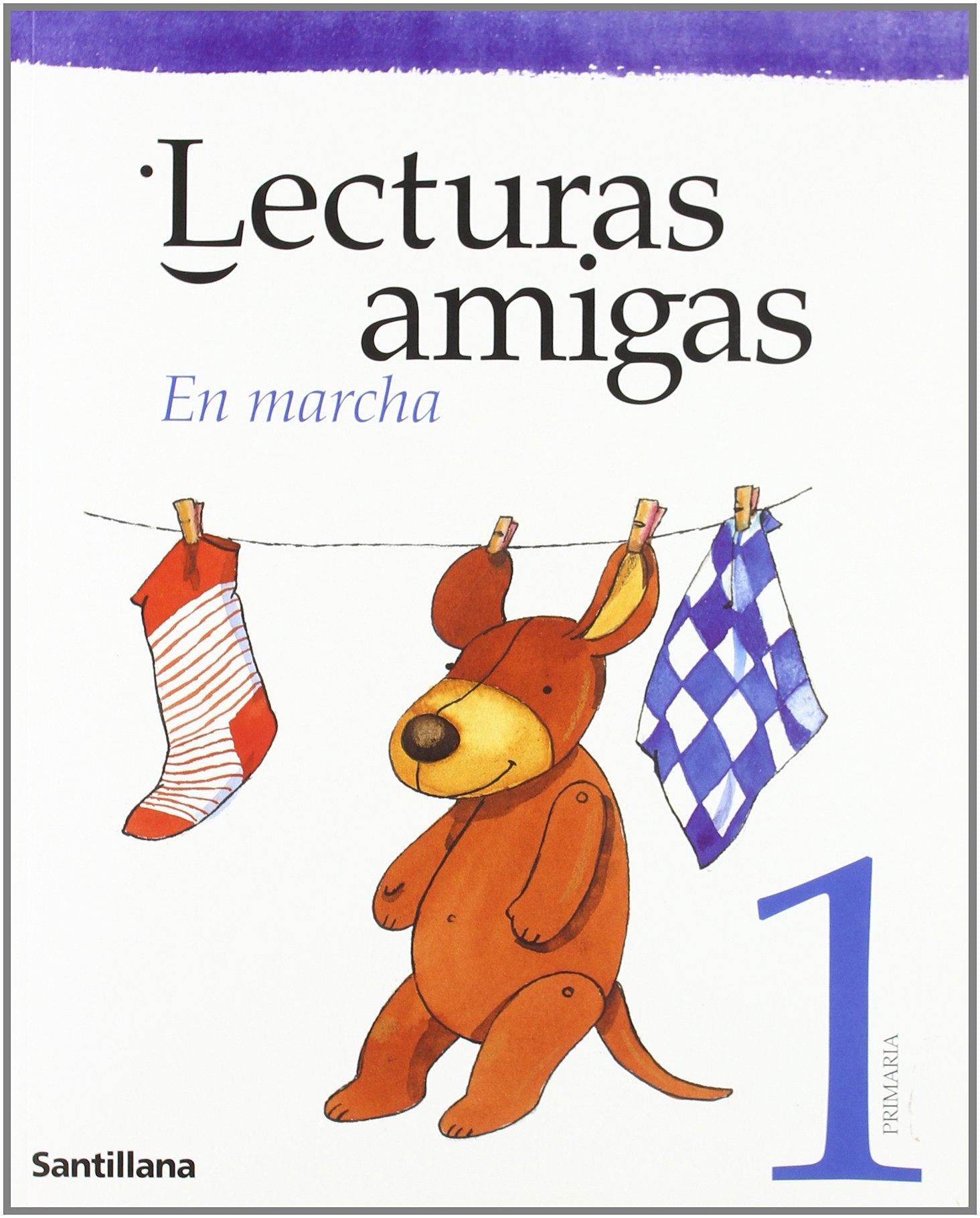 LECTURAS AMIGAS. EN MARCHA 1 PRIMARIA