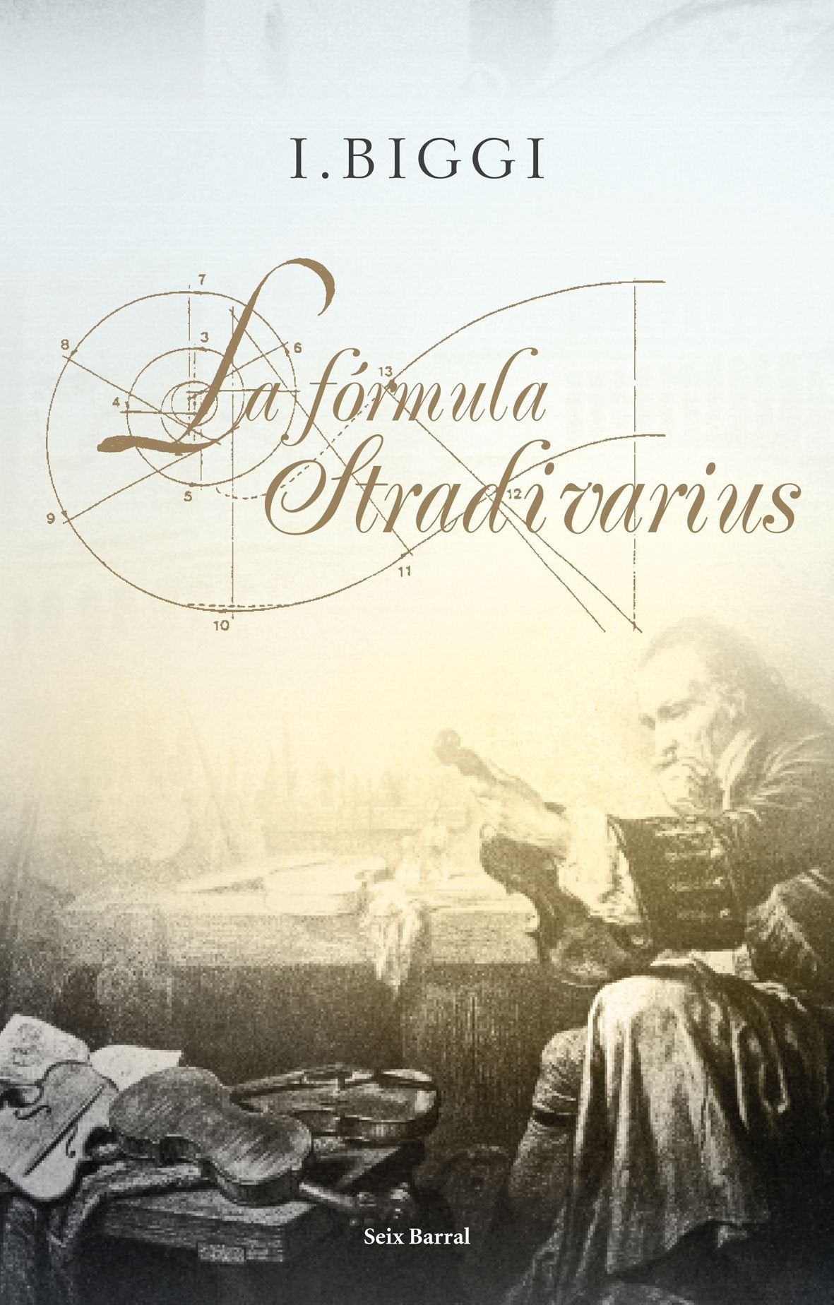 La fórmula Stradivarius: 1 (Biblioteca Abierta)