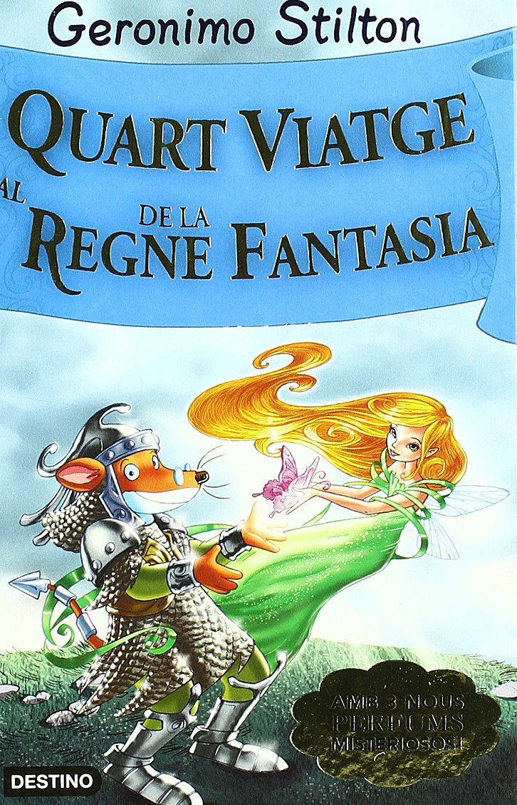 Stilton: quart viatge al regne de la fantasía