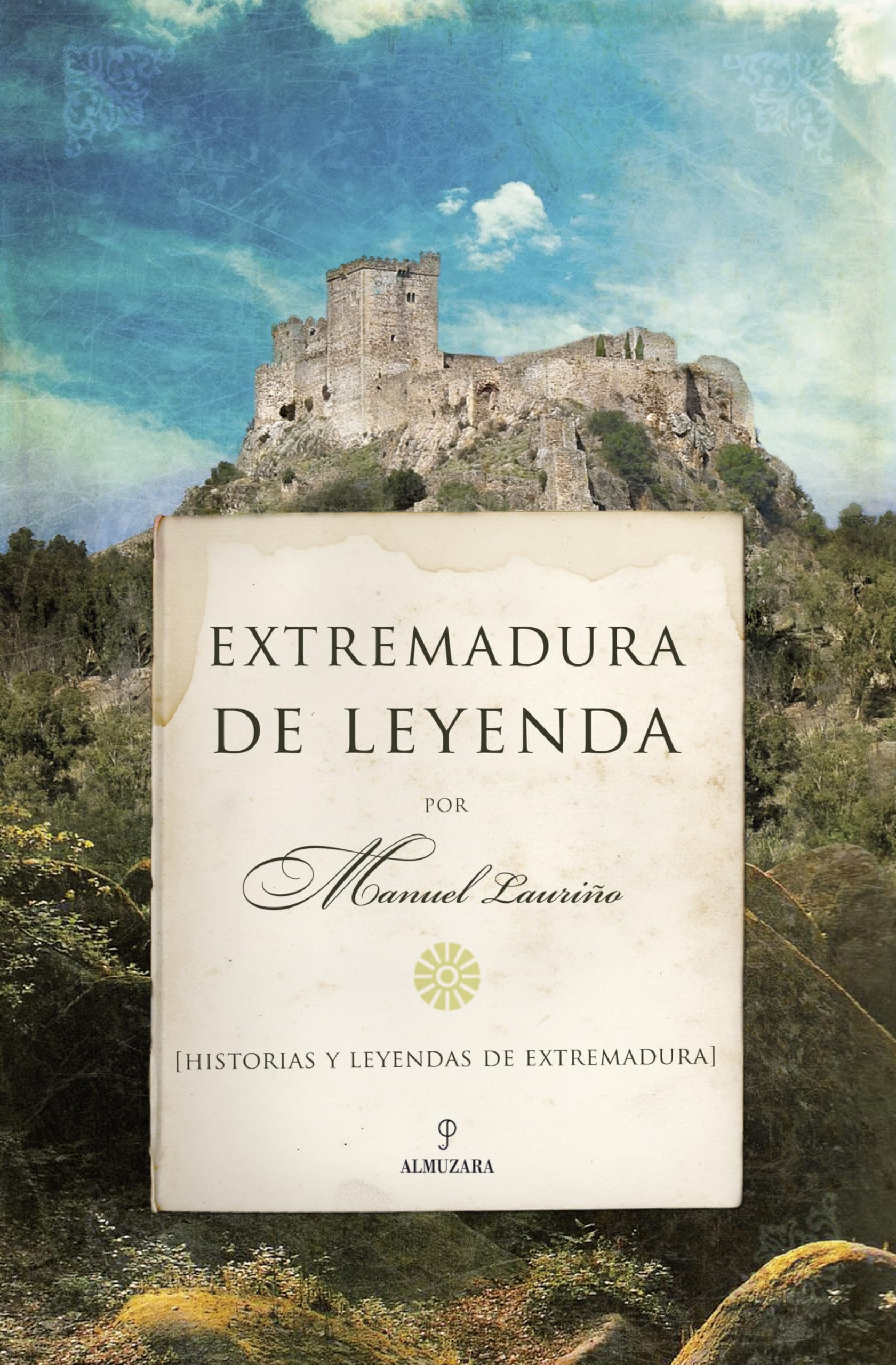 Extremadura de leyenda (ANDALUCIA)