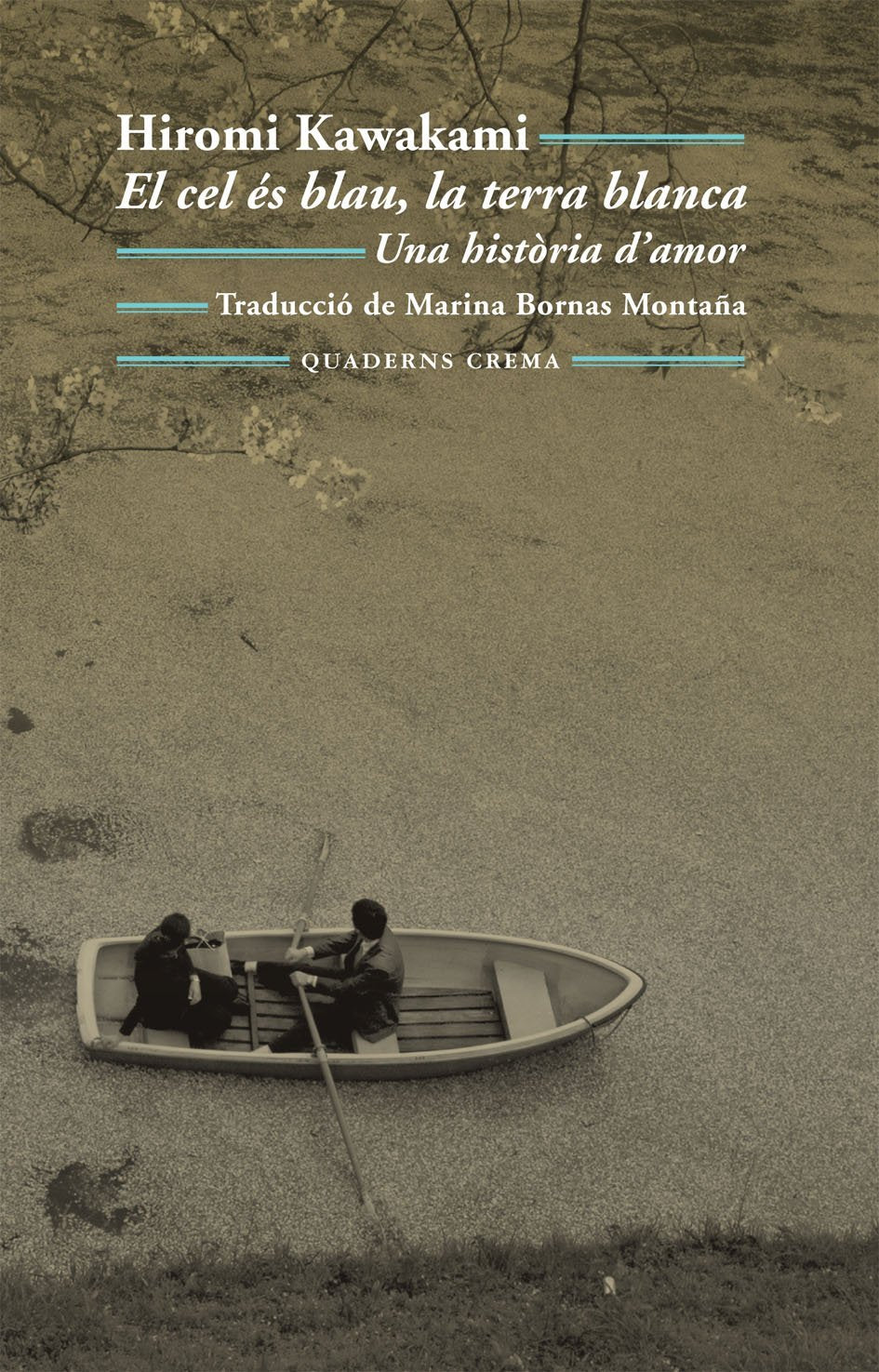 El cel és blau, la terra blanca: Una història d'amor: 177 (Biblioteca Mínima)