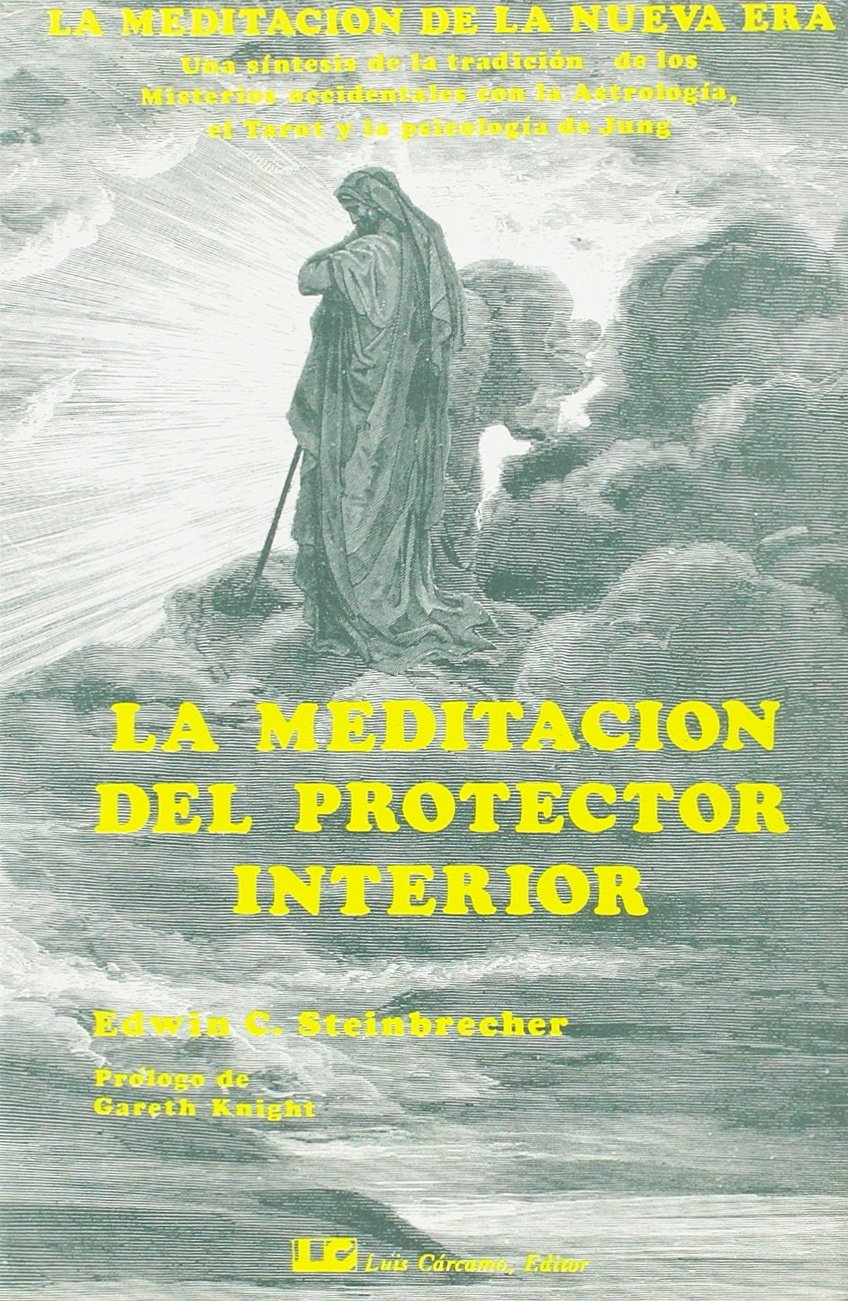 La Meditación del Protector Interior (CRISOPEYA)