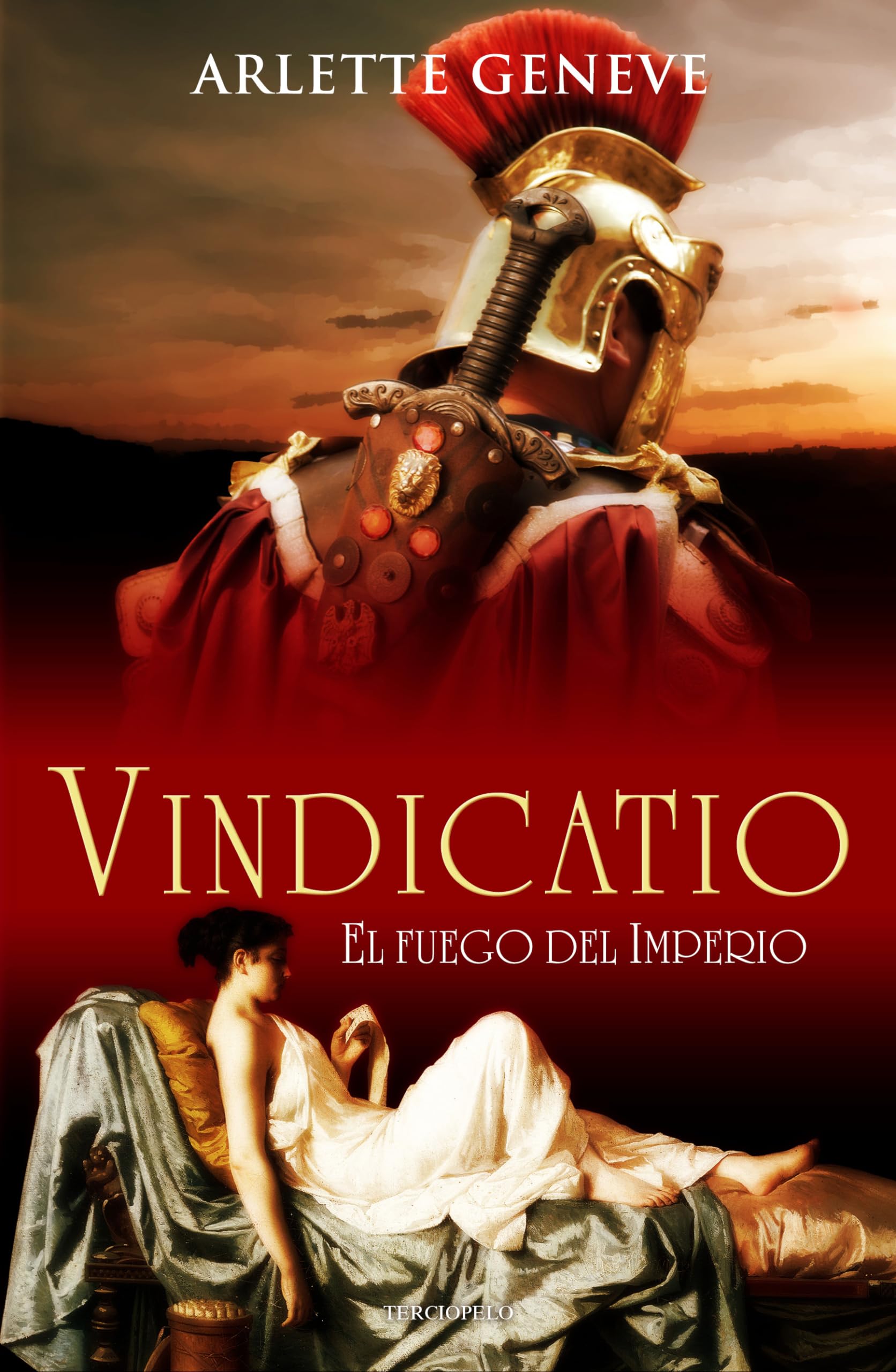 Vindicatio: La Espada De Los Vencedores Se Forja En El Corazon De Roma (Terciopelo)
