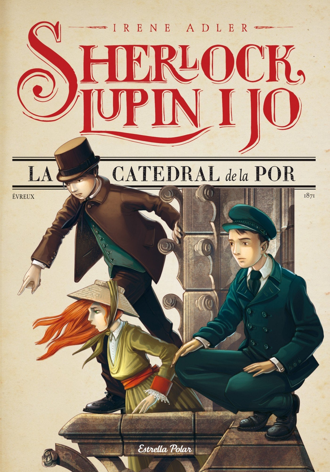 La Catedral De La Por: Sherlock, Lupin i jo 4