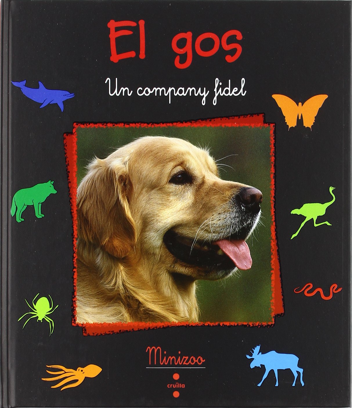 El gos: Un company fidel (¡vaya fauna!)