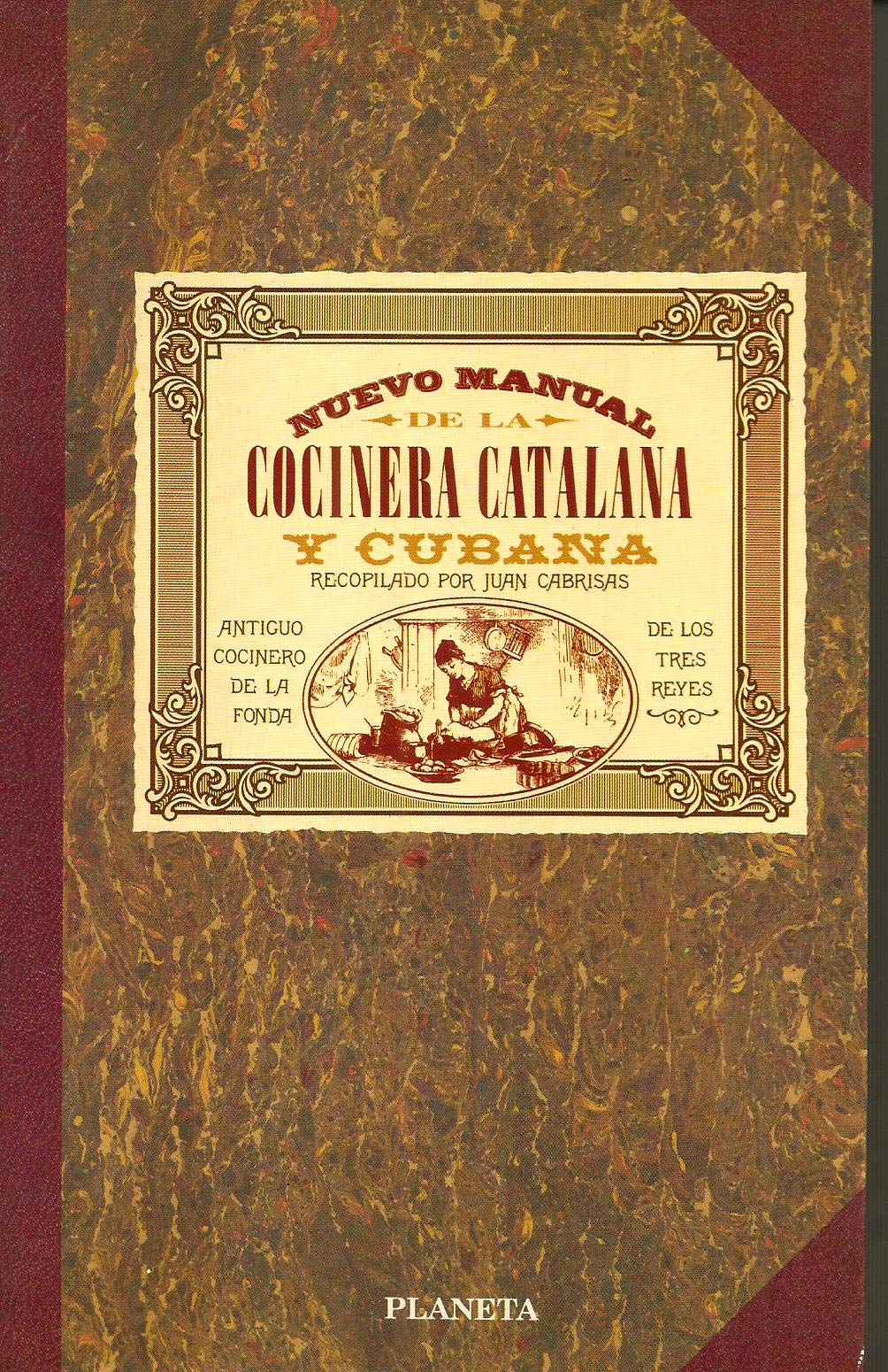 Cocinera catalana y cubana nuevo manual