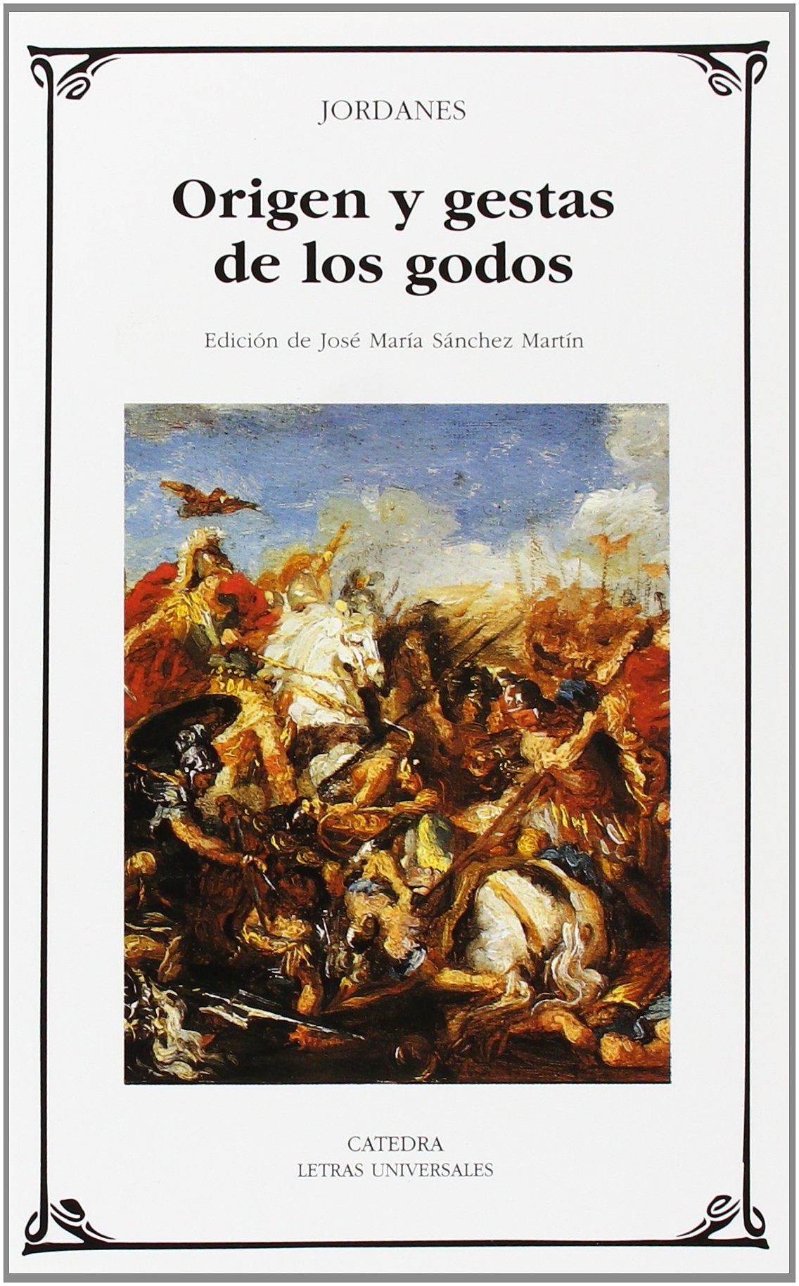 Origen y gestas de los godos