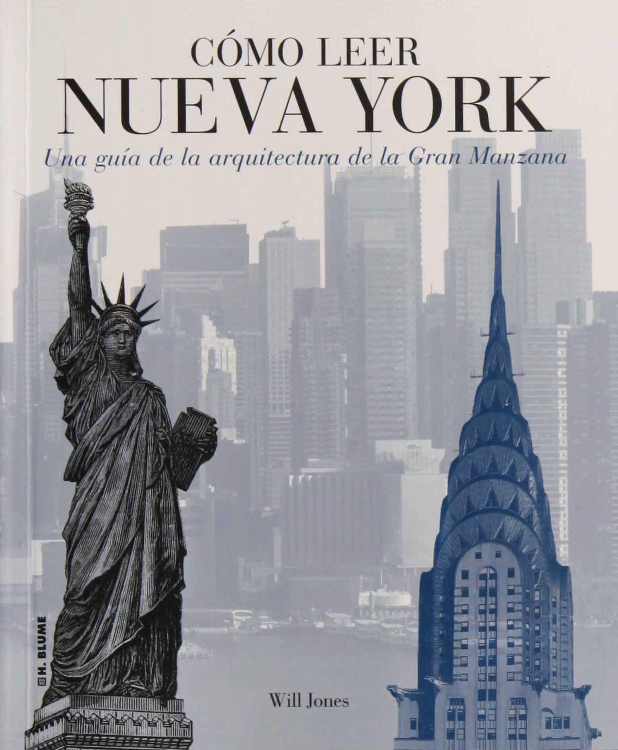 Cómo leer Nueva York: Una guía de la arquitectura de la Gran Manzana: 6