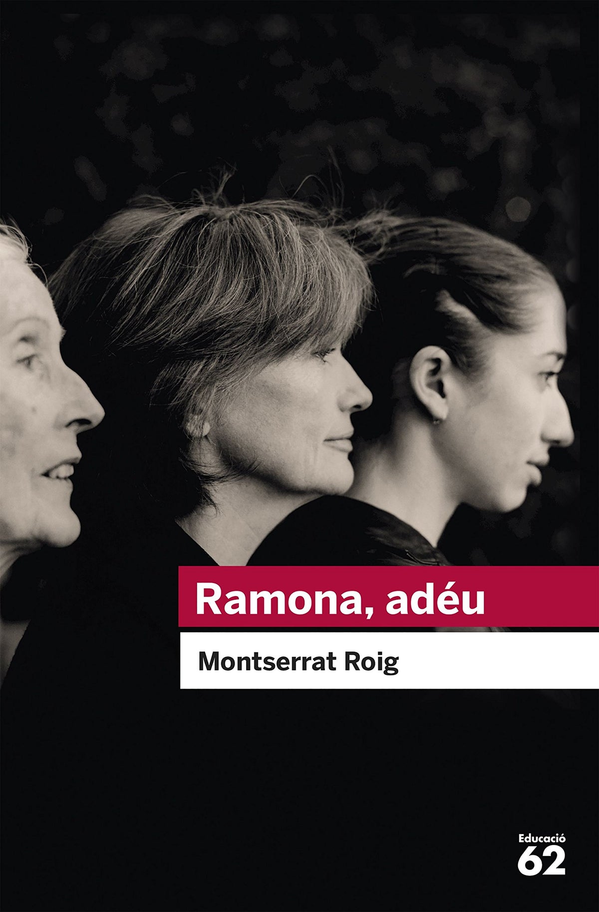 Ramona, adéu: 23 (Educació 62)