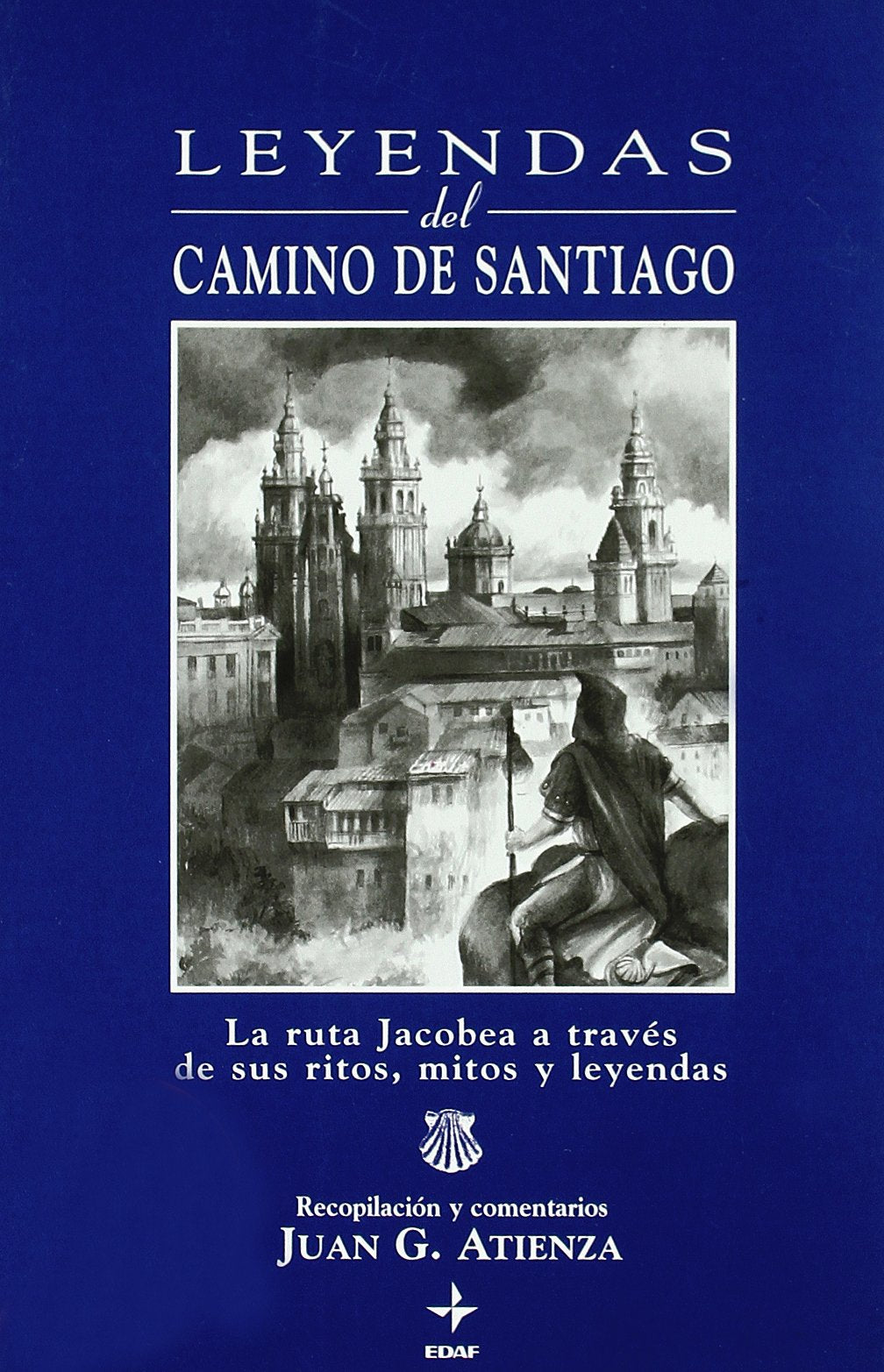 Leyendas Del Camino De Santiago