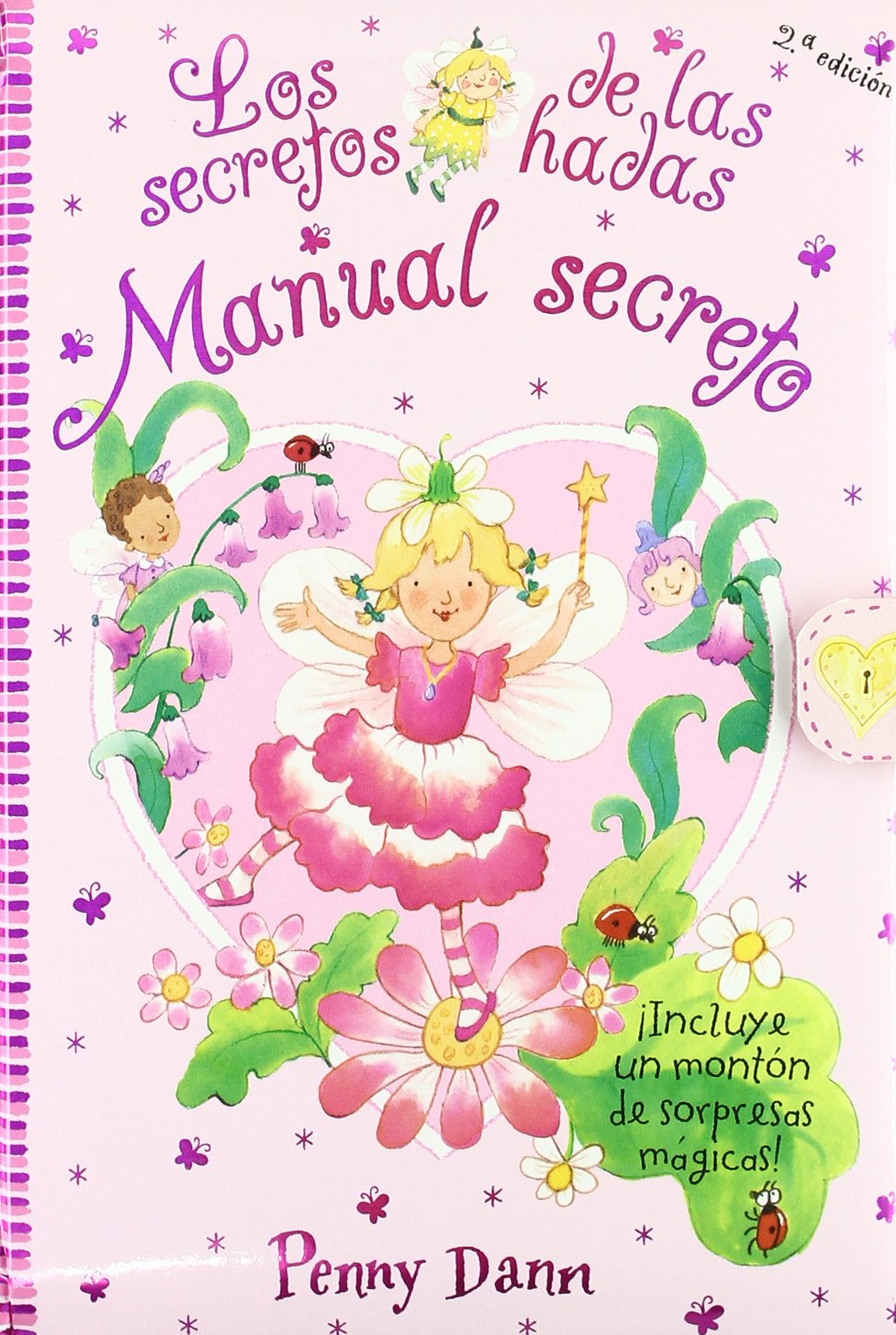 Manual secreto: Los secretos de las hadas (Castellano - A PARTIR DE 3 AÑOS - MANIPULATIVOS (LIBROS PARA TOCAR, JUGAR Y PINTAR), POP-UPS - Los secretos de las hadas)