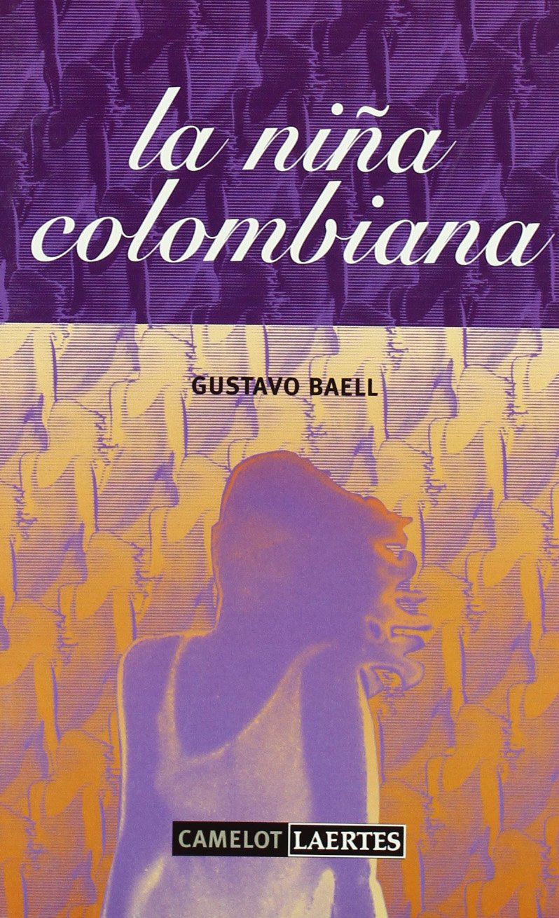 La niña colombiana: 6 (Camelot)