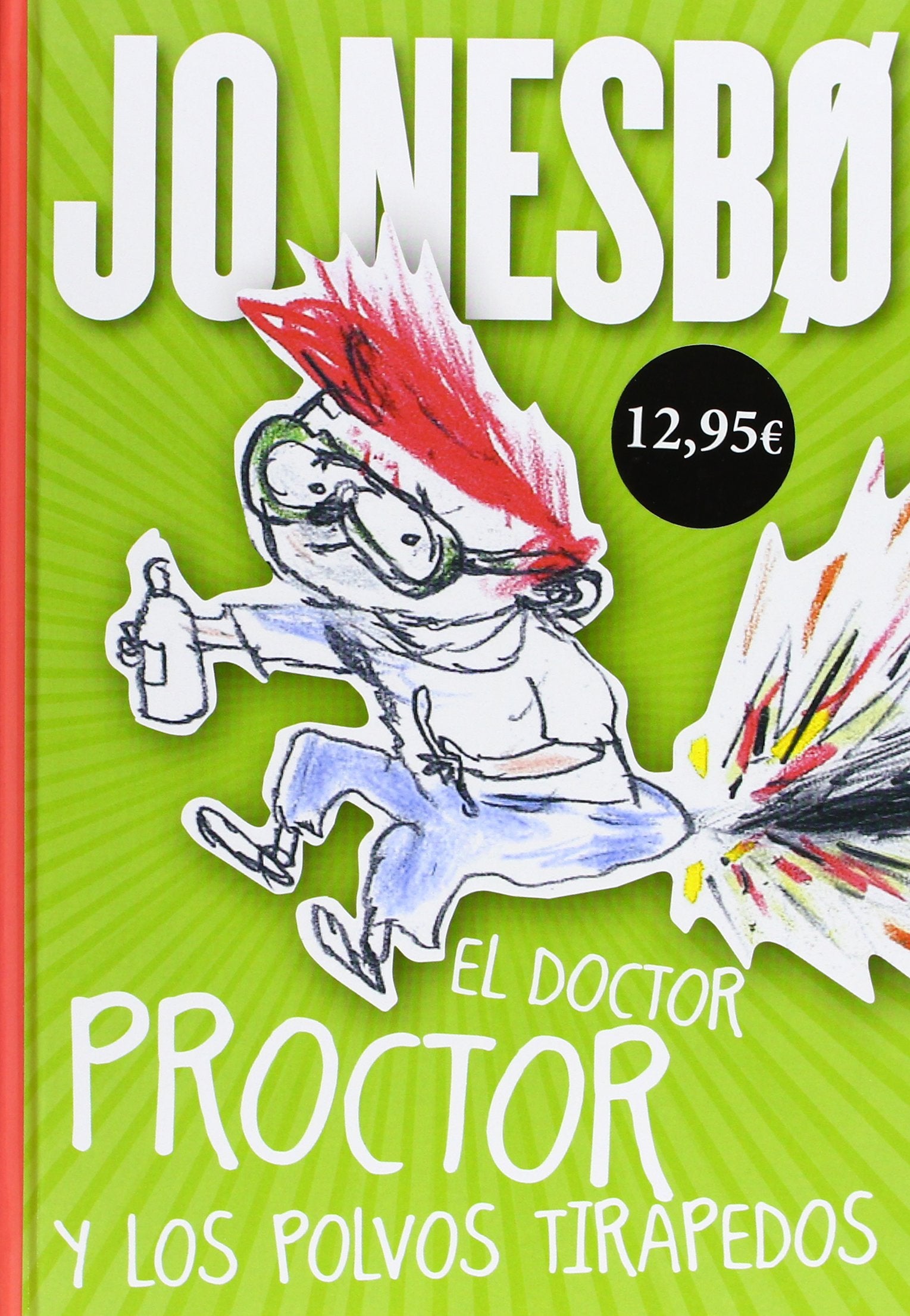 El Doctor Proctor Y Los Polvos Tirapedos: 1