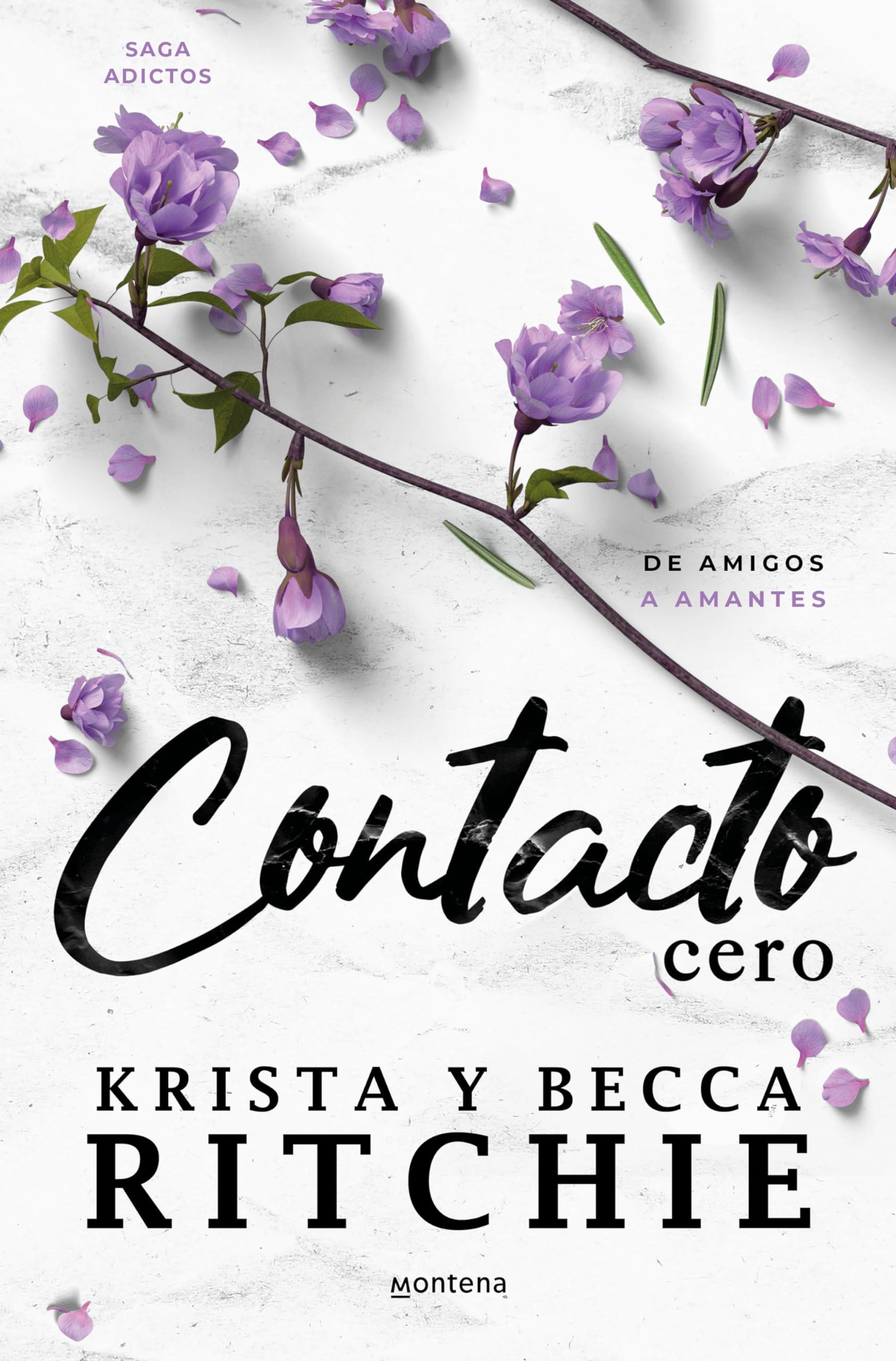 Contacto cero (Serie Adictos 2): La sensación de TikTok que ha seducido a millones de lectoras (Montena)