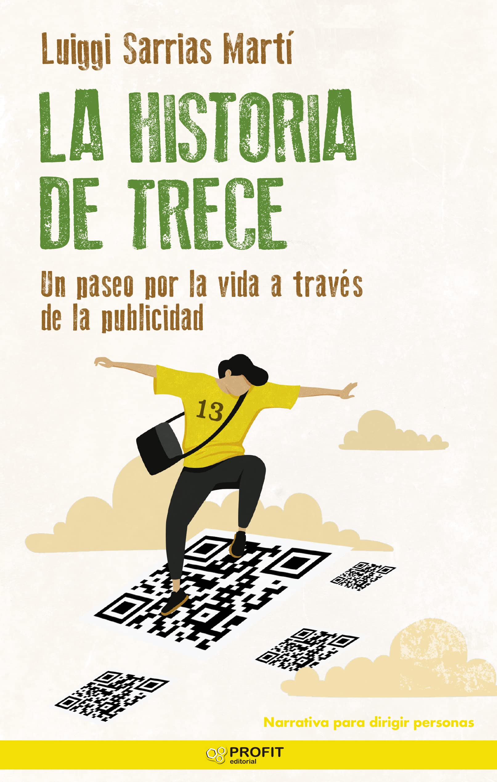 La Historia De Trece (SIN COLECCION)