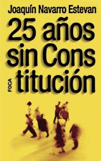 25 años sin constitución: 30 (Investigación)