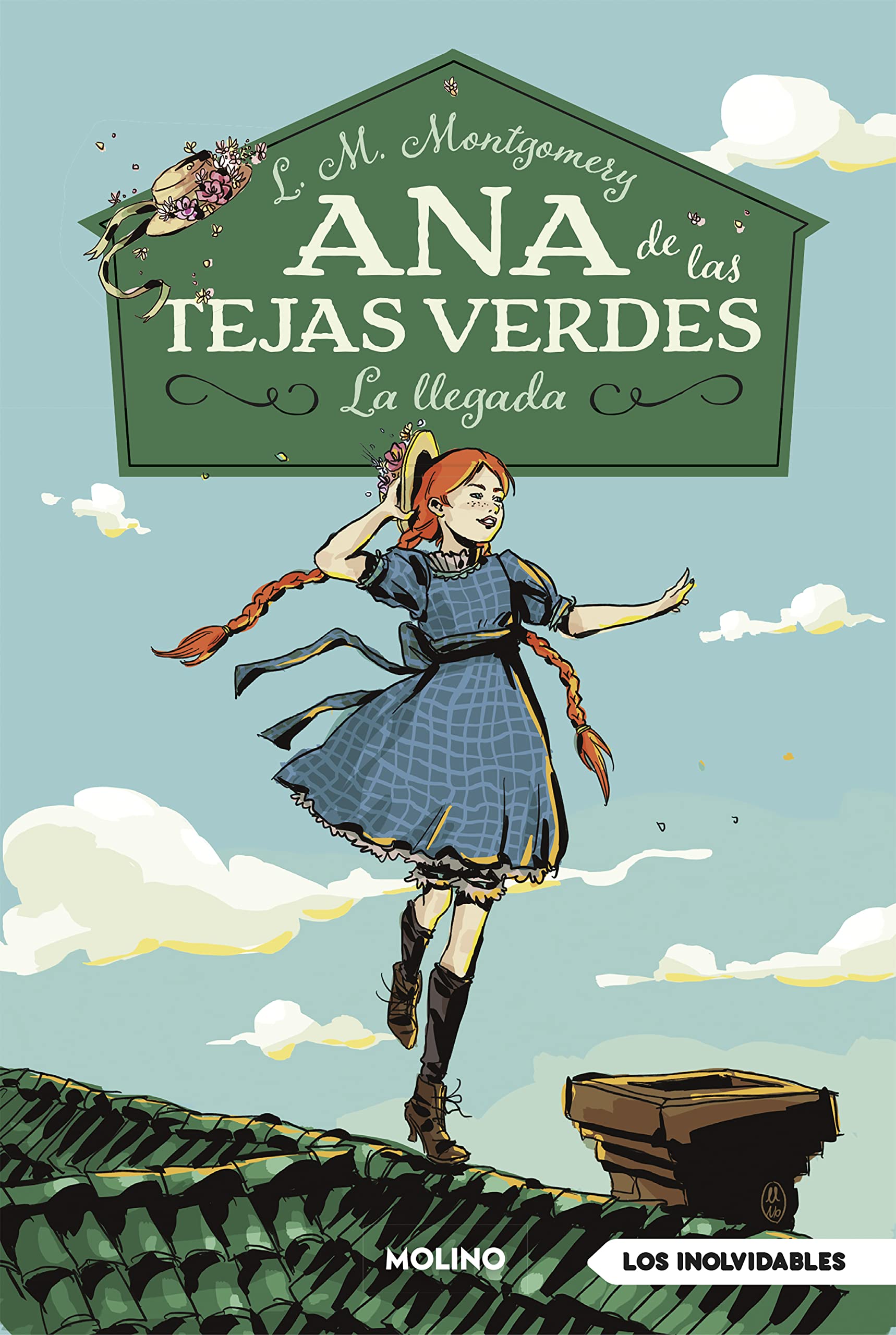 Ana de las tejas verdes 1 - La llegada (Inolvidables)