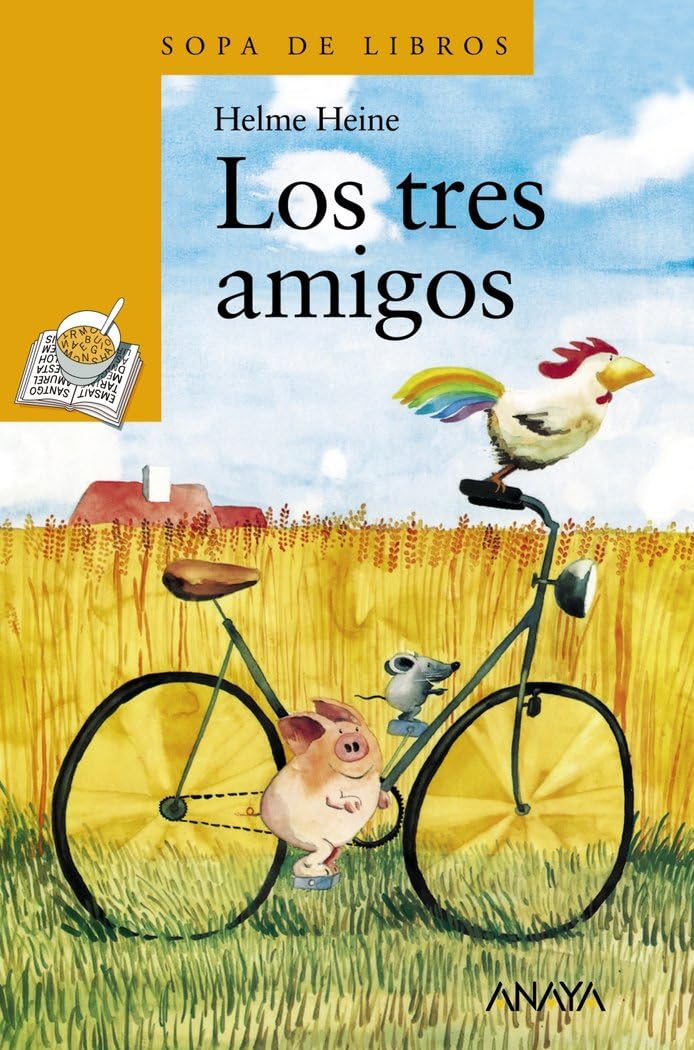 Los tres amigos (LITERATURA INFANTIL - Sopa de Libros)