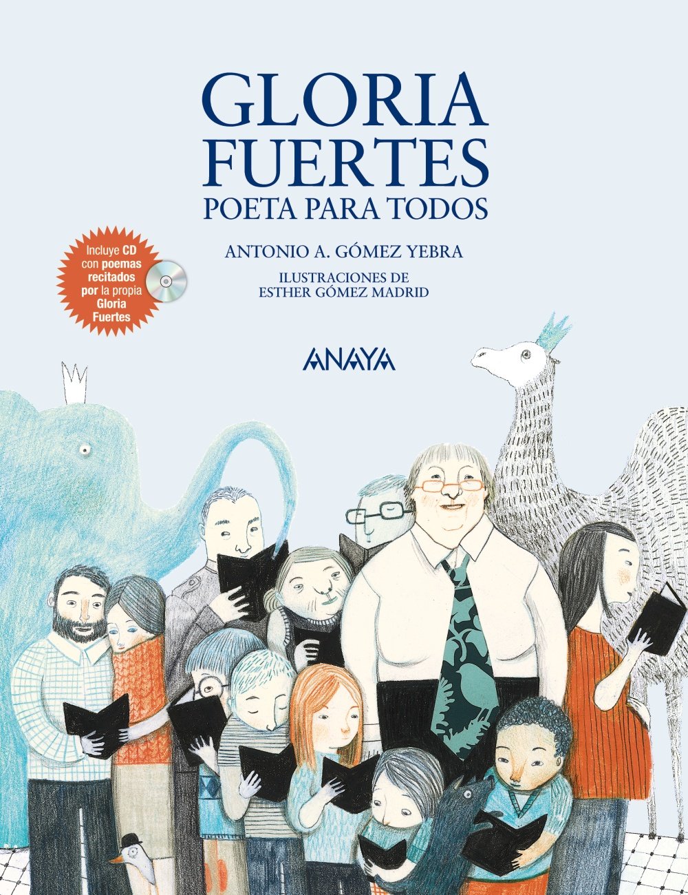 Gloria Fuertes, poeta para todos (LITERATURA INFANTIL - Mi Primer Libro)