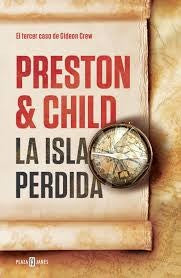 La isla perdida (Gideon Crew 3) (Éxitos)