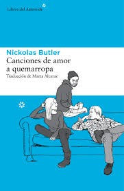 Canciones De Amor A Quemarropa: 135 (Libros del Asteroide)
