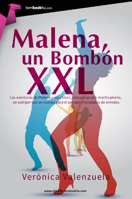 Malena, un bombón XXL (Tombooktu Chick-lit)
