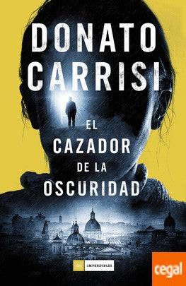 El Cazador De La Oscuridad (LOS IMPERDIBLES)